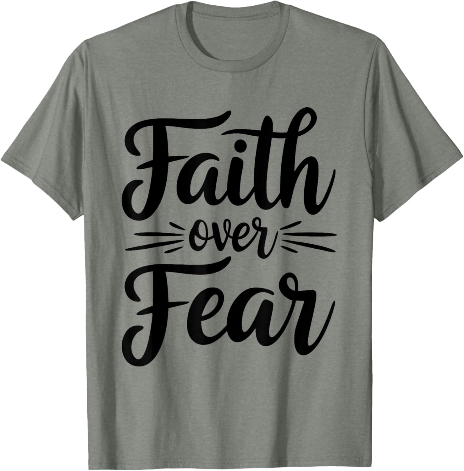 Faith Over Fear Inspirational Christian T-Shirt for Everyday Wear - 25