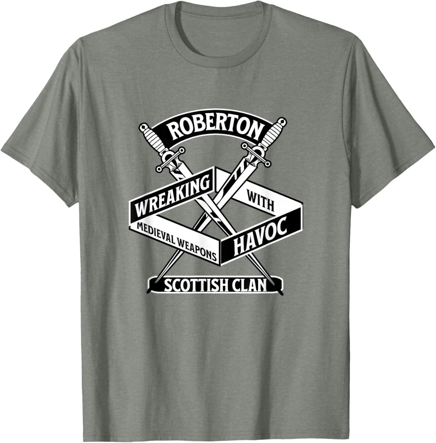 Roberton Scottish Clan Wreaking Havoc Medieval Weapons T-Shirt for Fans - 15