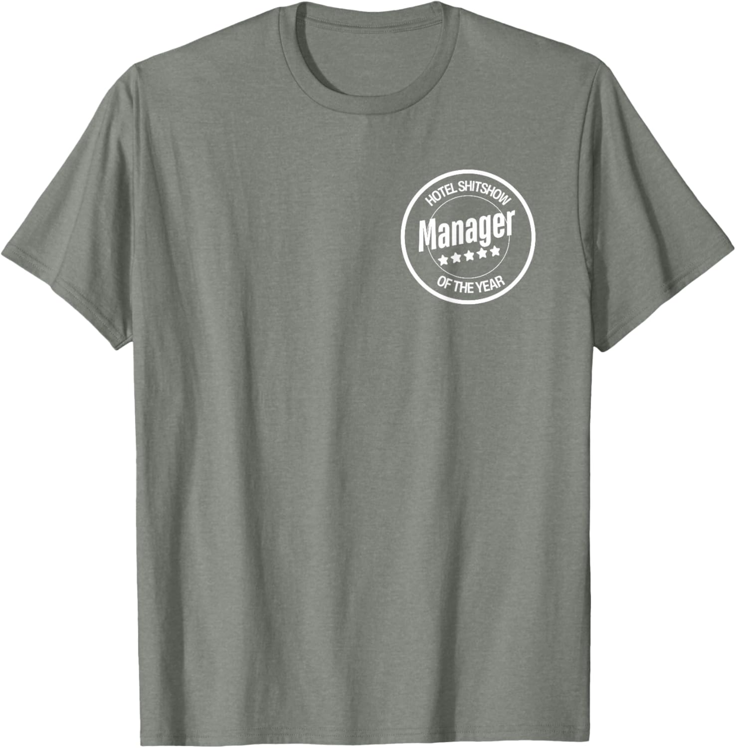 Funny Hotel Shitshow Manager T-Shirt for Hospitality Professionals - 1