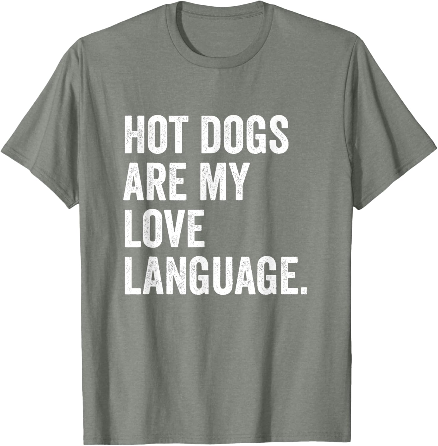 Hot Dogs Are My Love Language Anti Valentine's Day T-Shirt for Fun Lovers - 8