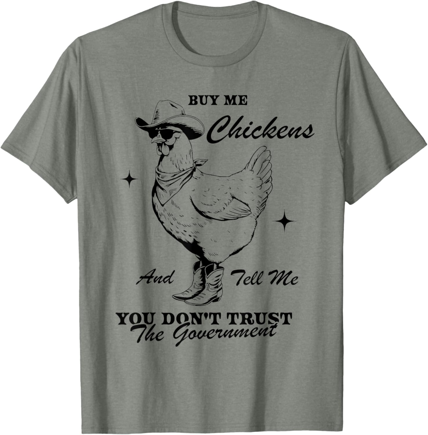 Funny Trust the Government Chicken T-Shirt for Animal Lovers - 3