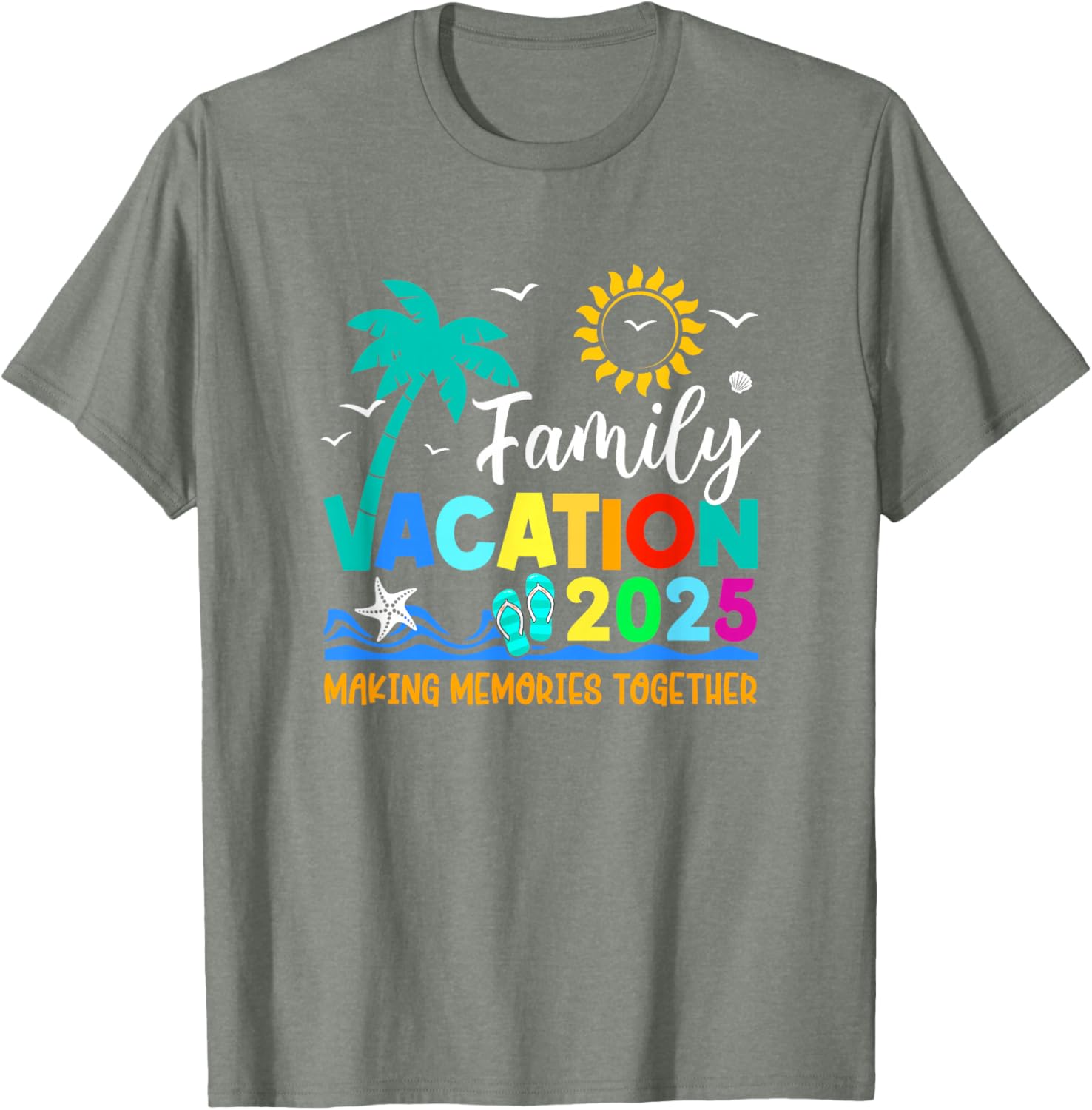Family Vacation 2025 Summer T-Shirt for Making Memories Together - 17