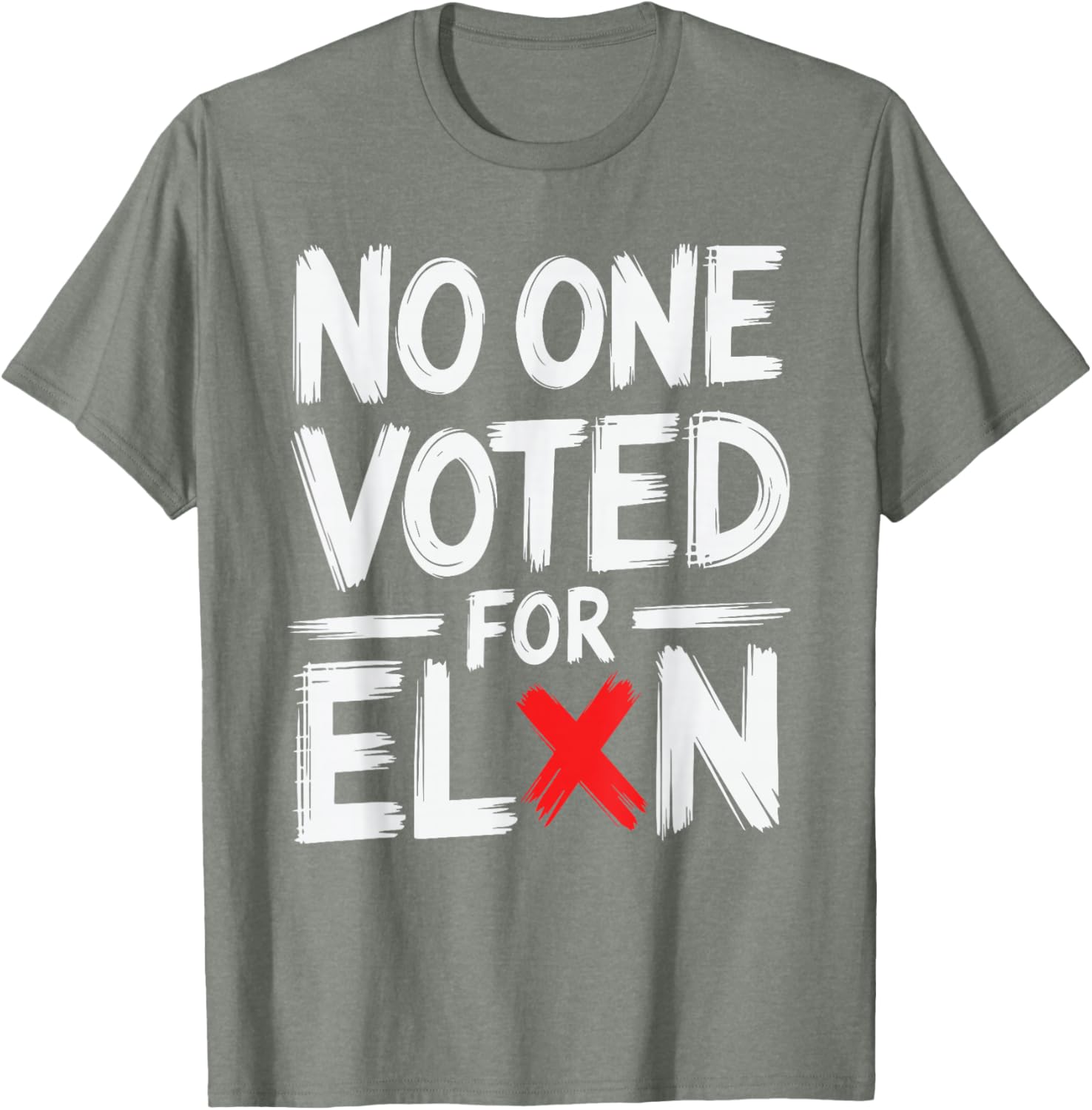 Funny No One Voted For Elon Nobody Elected T-Shirt for Casual Wear - 1