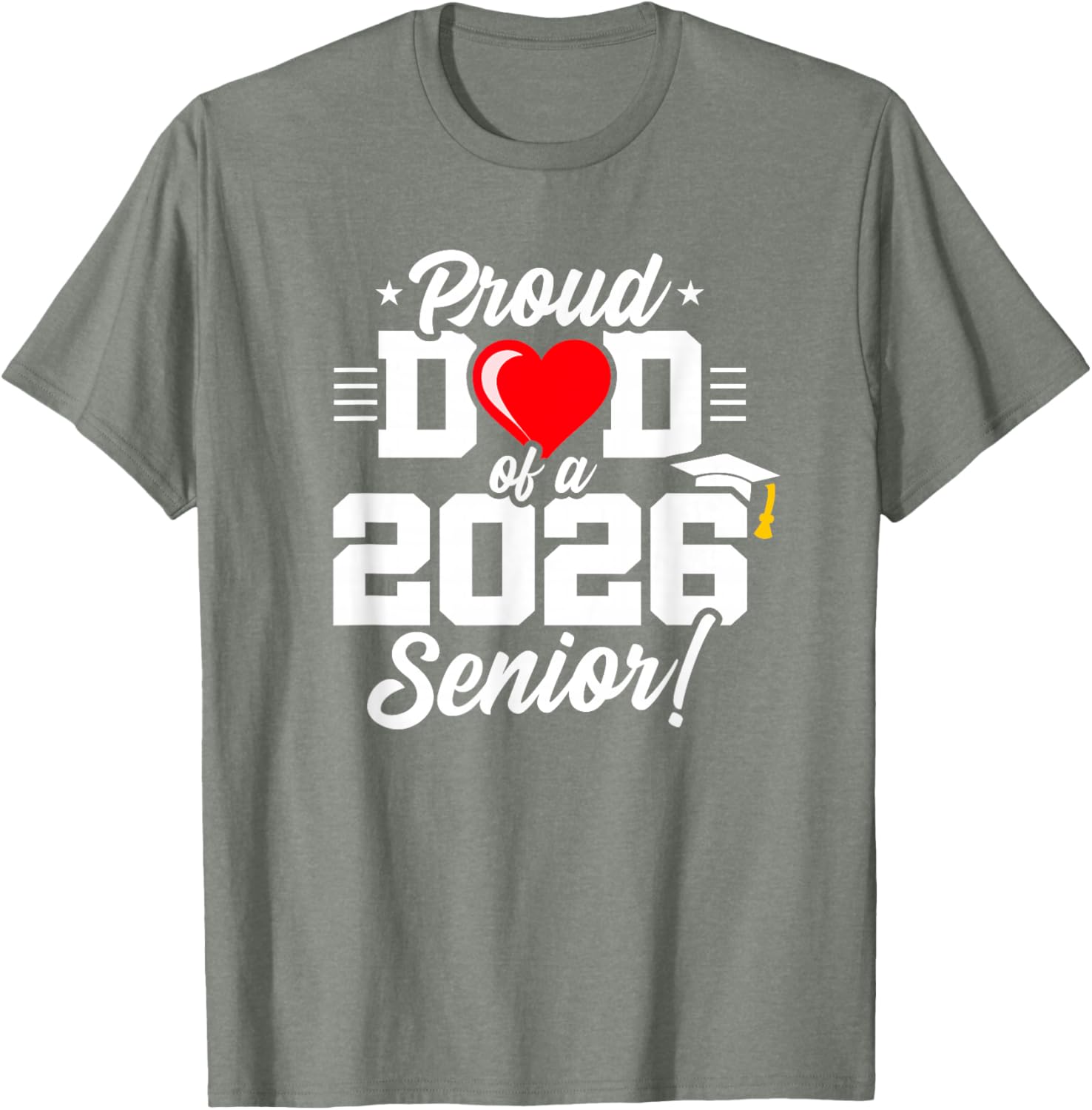 Proud Dad Class of 2026 Senior Year T-Shirt for Graduation Celebrations - 12