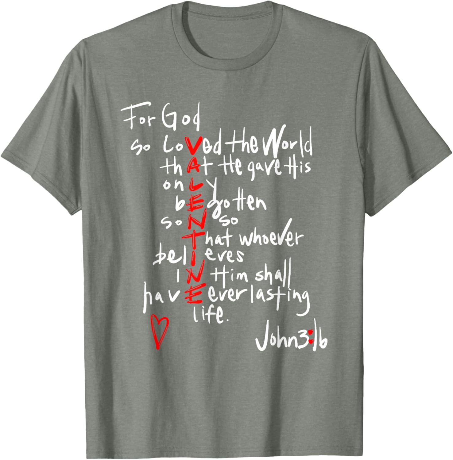 For God So Loved The World Jesus Is My Valentine T-Shirt for Everyone - 9