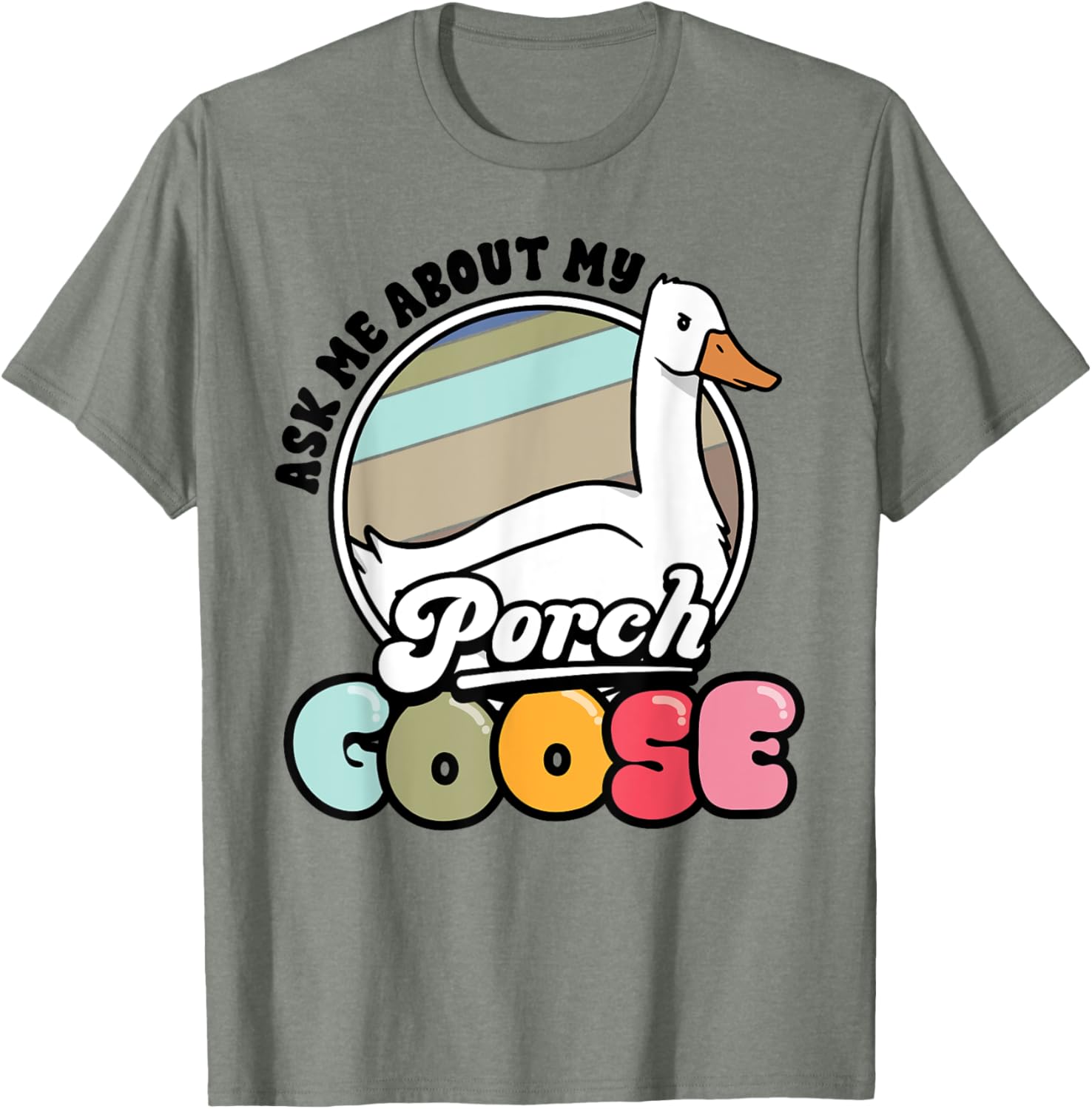 Funny Porch Goose Lover T-Shirt Gift for Geese Fans and Meme Lovers - 8