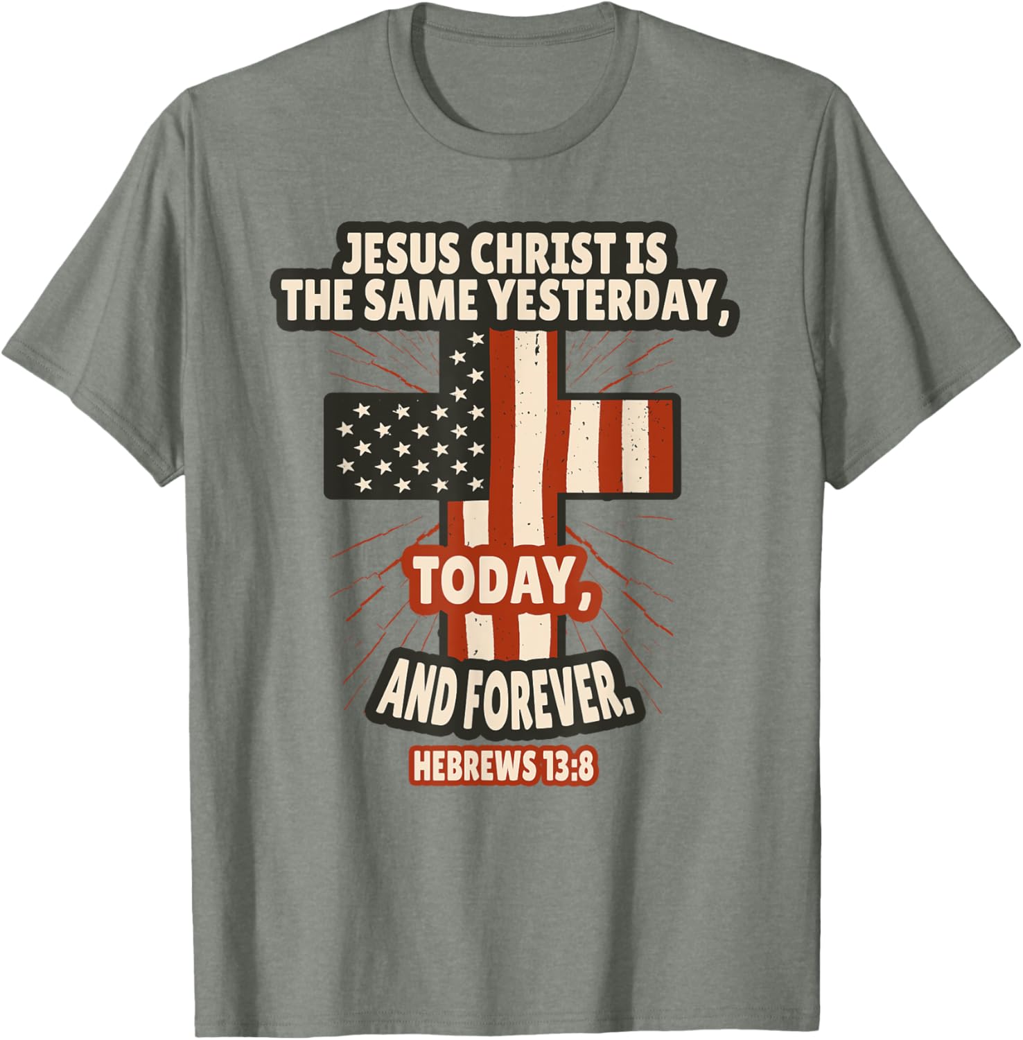 Hebrews 13:8 Inspirational Bible Verse T-Shirt for Faith-Filled Style - 8