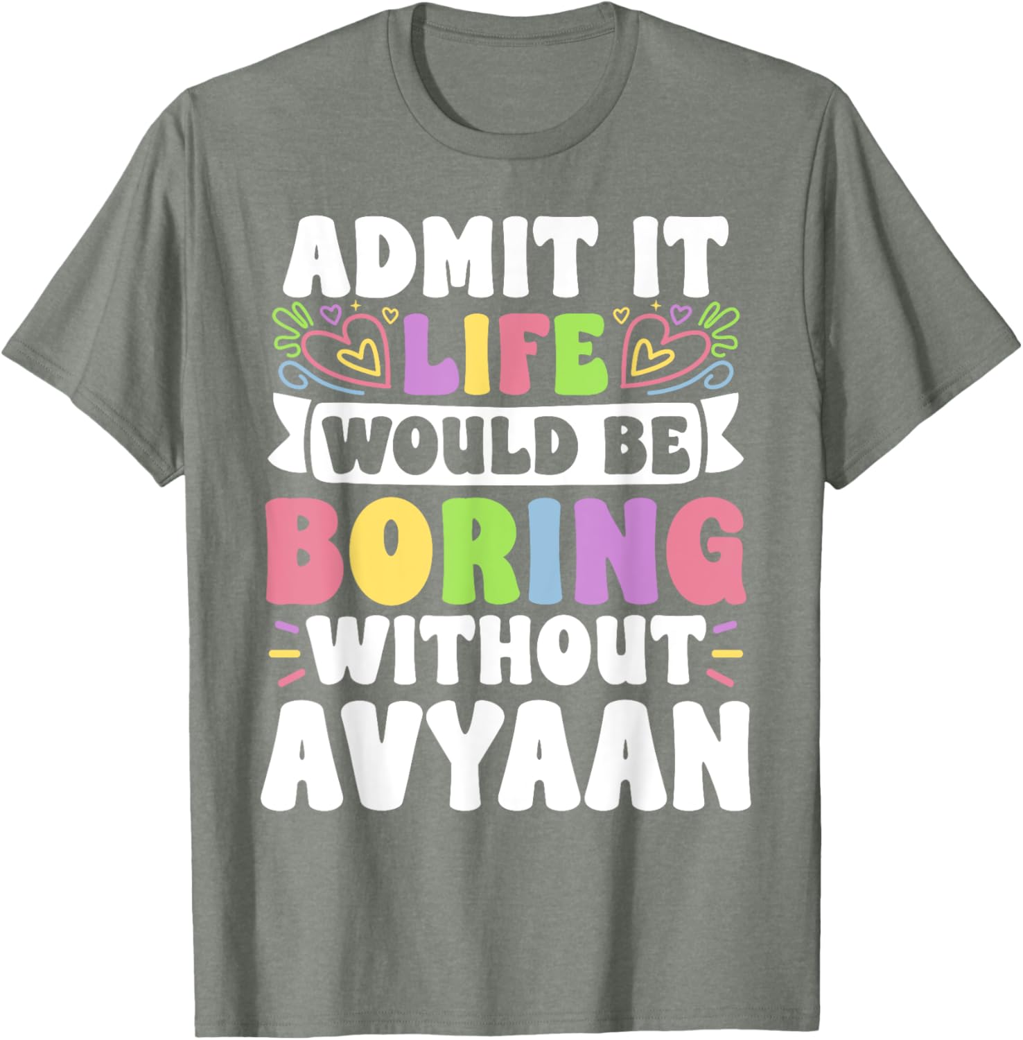 Personalized Funny Family T-Shirt with Avyaan's Name for All Occasions - 9