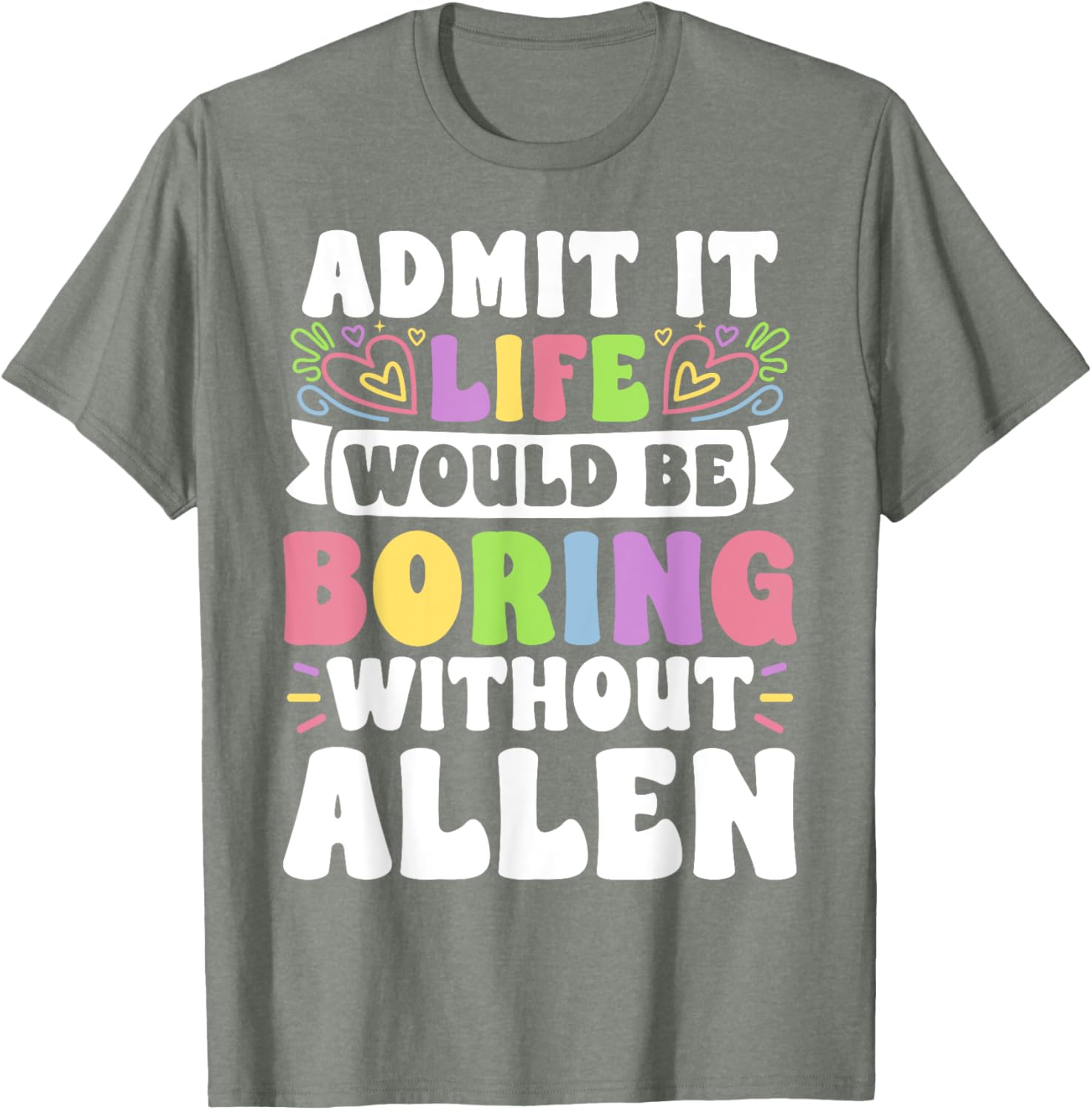 Personalized Allen Family T-Shirt with Funny Saying for Everyone - 16