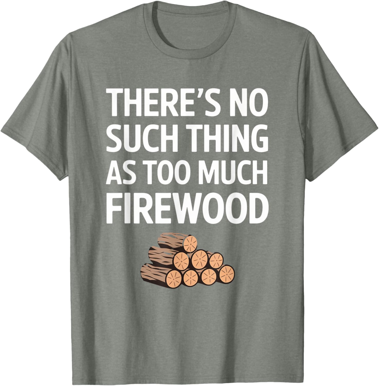 Funny Firewood Camper No Such Thing T-Shirt for Outdoor Lovers - 17