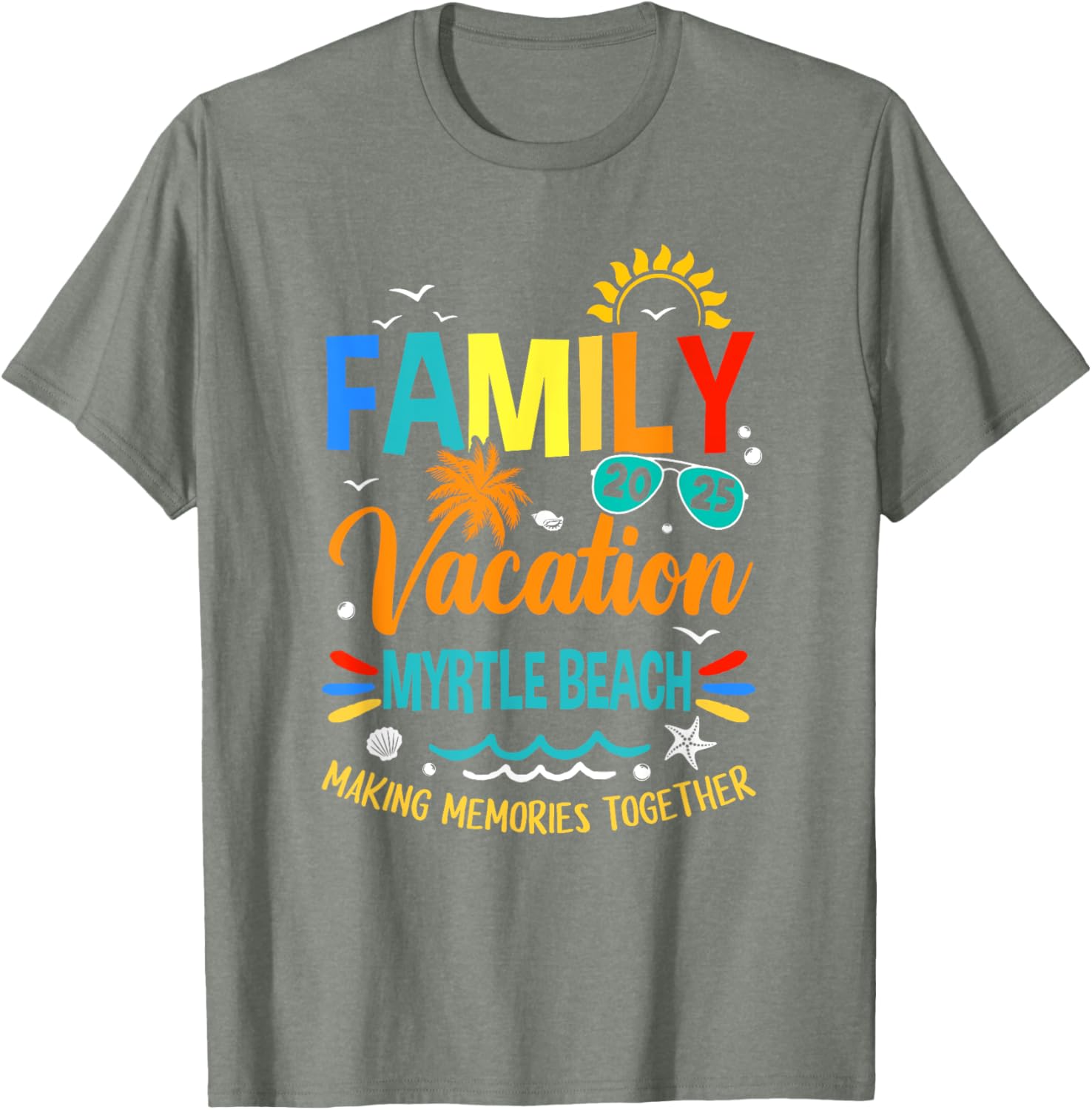 Family Vacation 2025 Myrtle Beach T-Shirt for Making Memories Together - 13