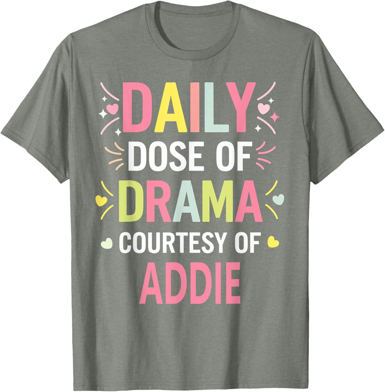Funny Cute Custom ADDIE Name T-Shirt for Unique Personal Style - 11