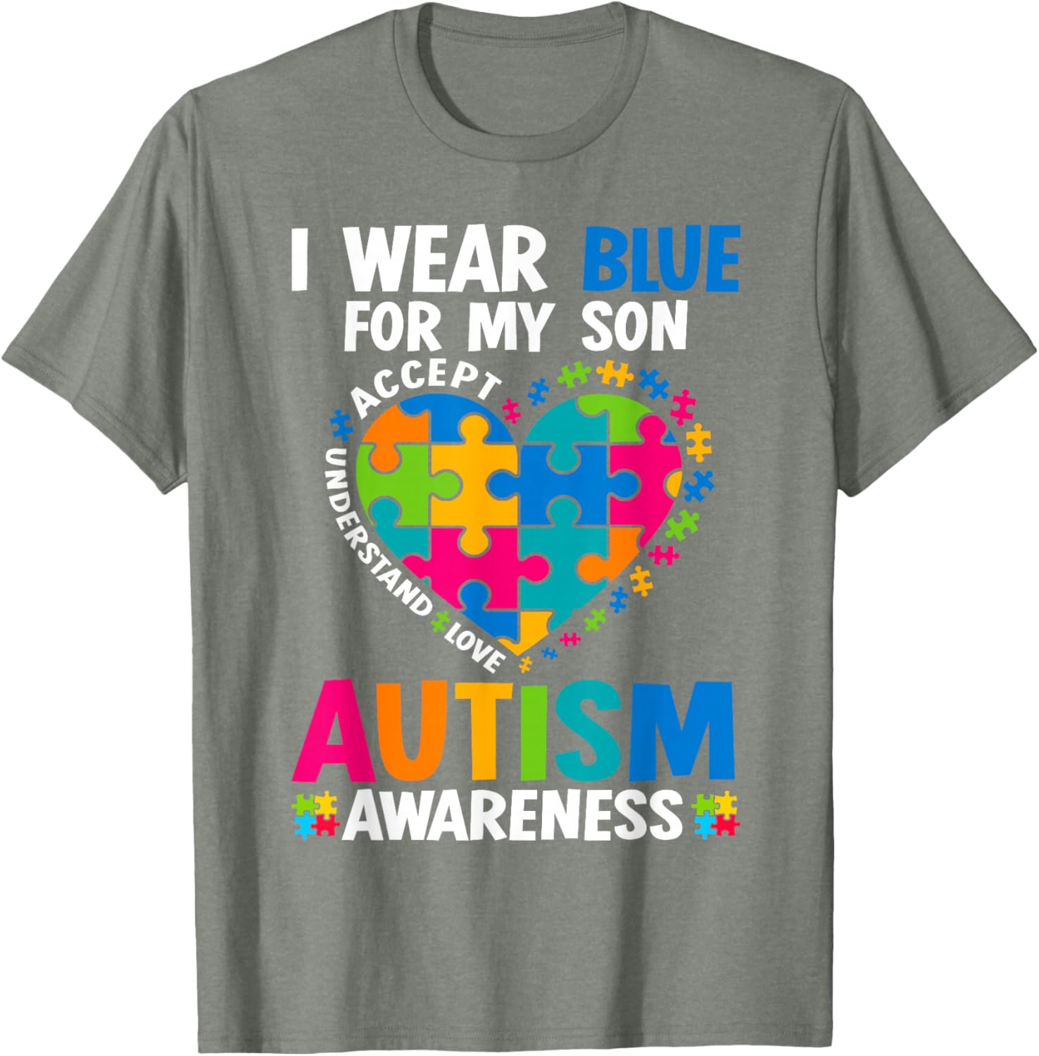 I Wear Blue For My Son Autism Awareness T-Shirt for Proud Parents - 17
