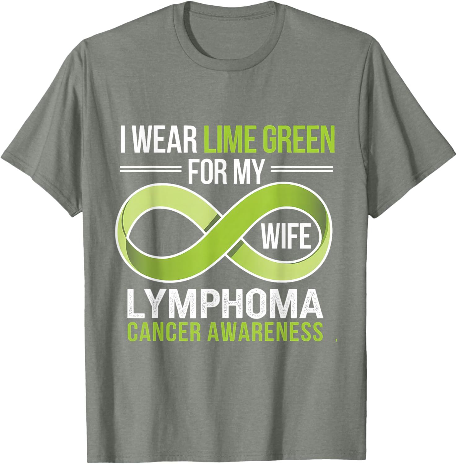 Lime Green Ribbon Lymphoma Awareness T-Shirt for Supportive Wives - 25