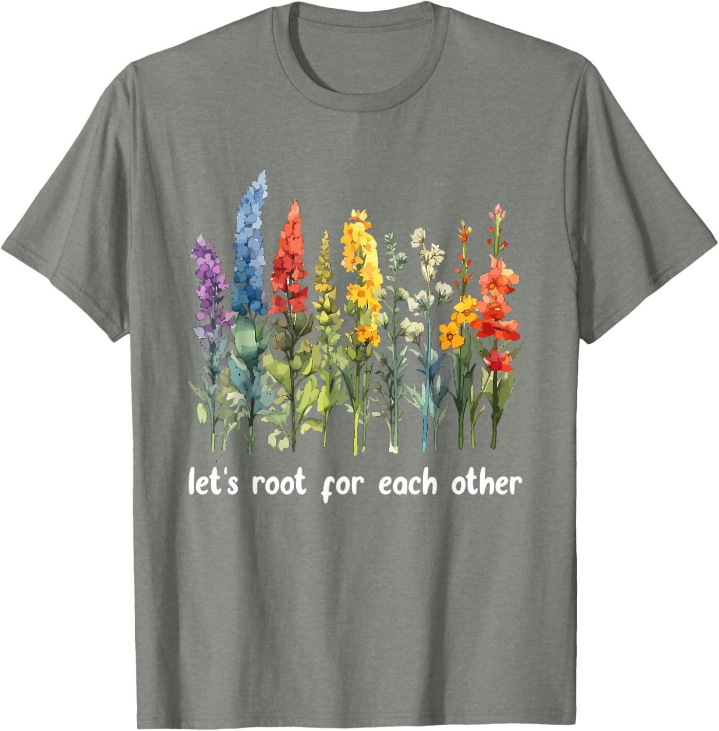 Inspirational Floral T-Shirt Let's Root for Each Other Motivational Style - 11