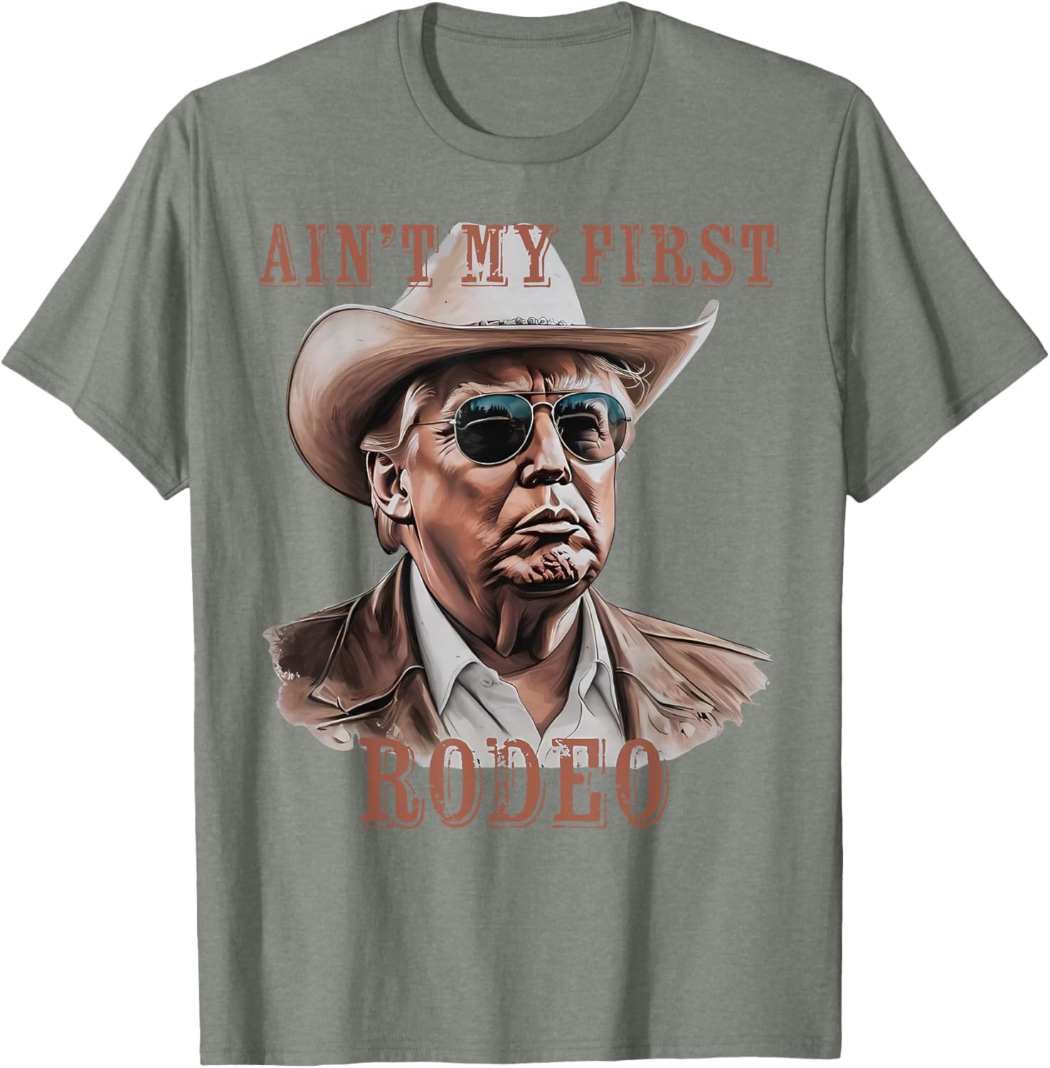 Funny Ain't My First Rodeo Donald Trump Cowboy T-Shirt for Men - 10