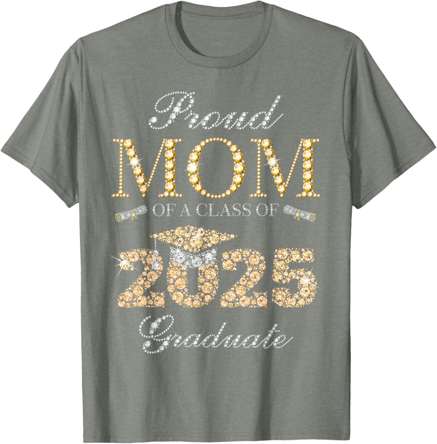 Proud Mom of a Class of 2025 Graduate T-Shirt for Celebratory Moments - 13