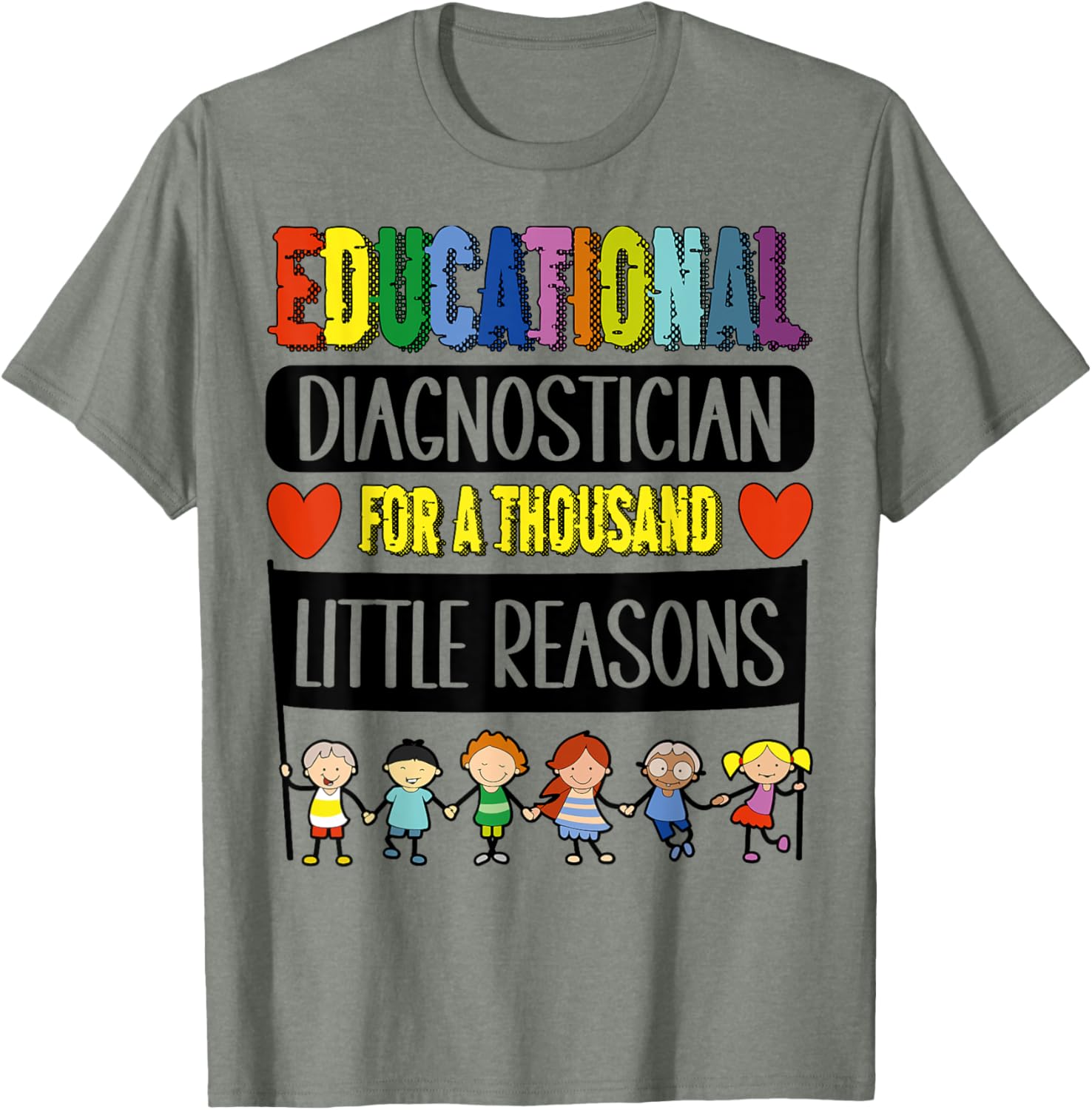 Funny Educational Diagnostician Week T-Shirt for Teachers and Educators - 14