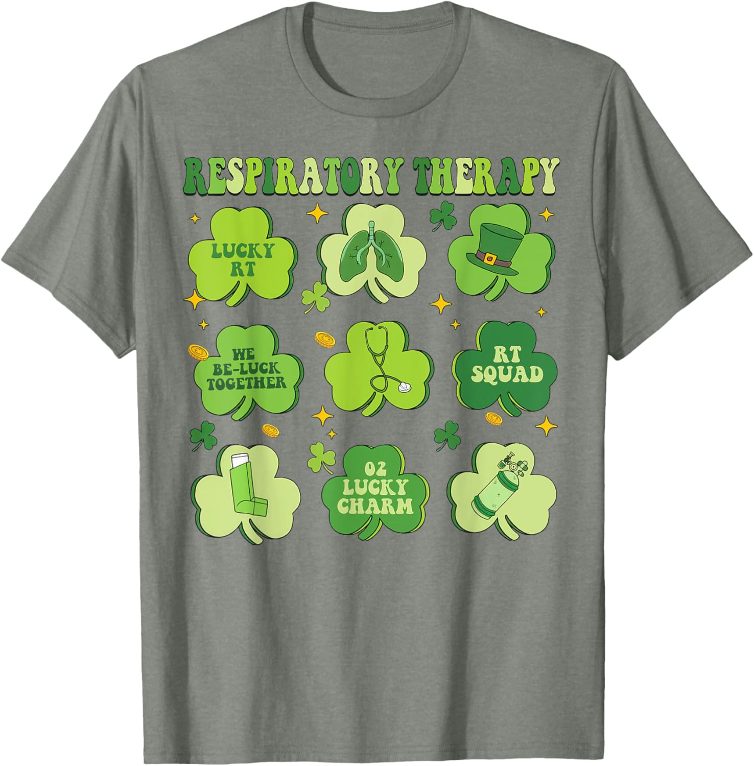 St Patrick's Day Shamrock T-Shirt for Respiratory Therapists - 26