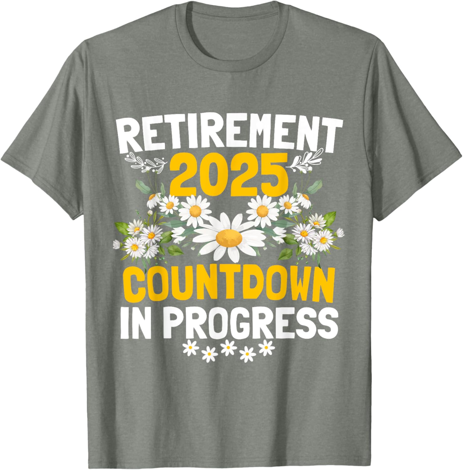 Funny Daisy Flower Retirement 2025 T-Shirt for Women - Cute Apparel - 10