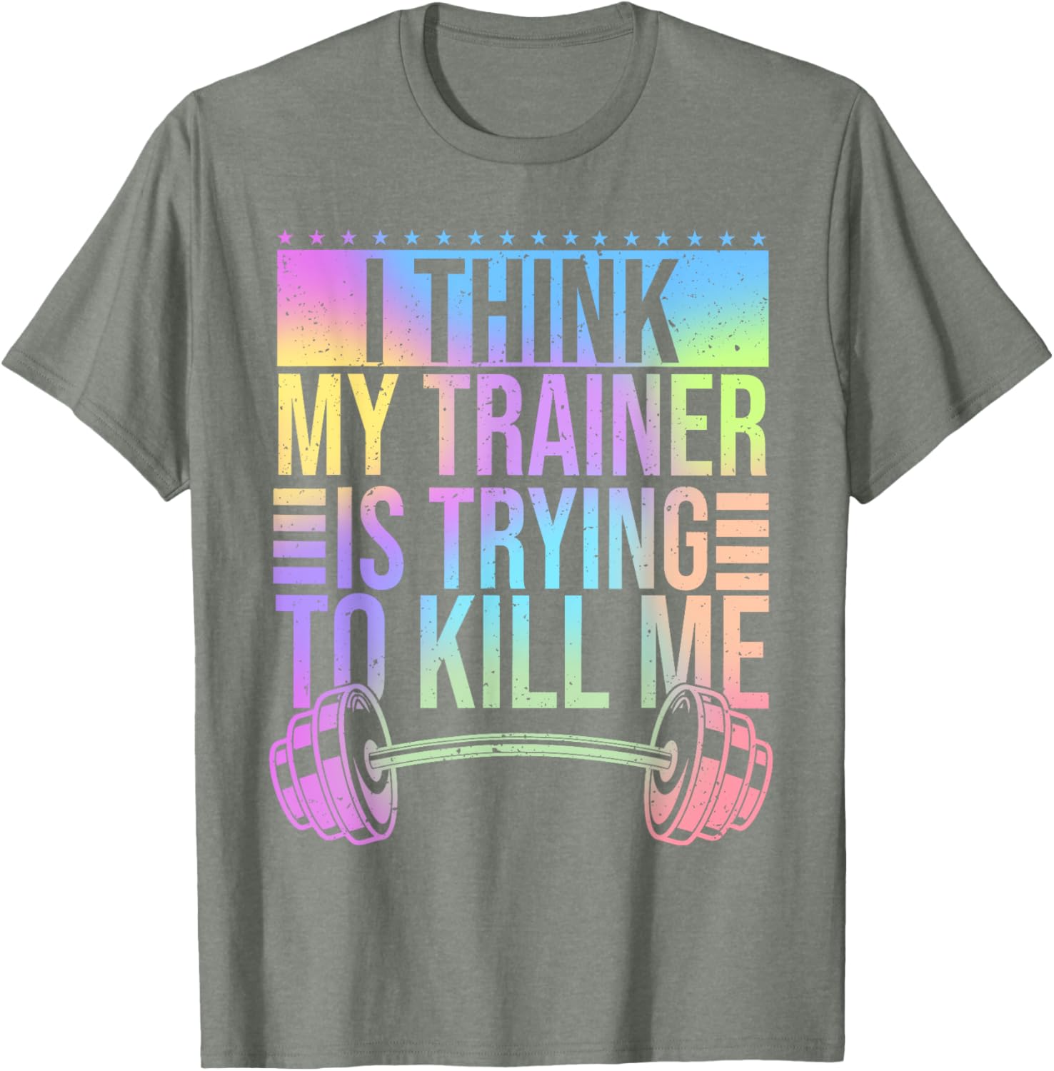 Funny Gymer T-Shirt I Think My Trainer Is Trying To Kill Me Gym Wear - 21