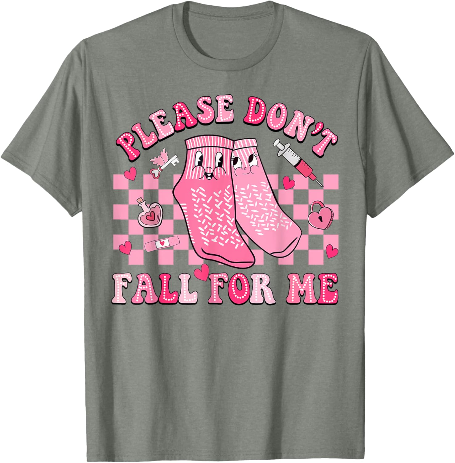 Nurse Valentine Non Slip Socks Please Don't Fall For Me T-Shirt Gift - 28