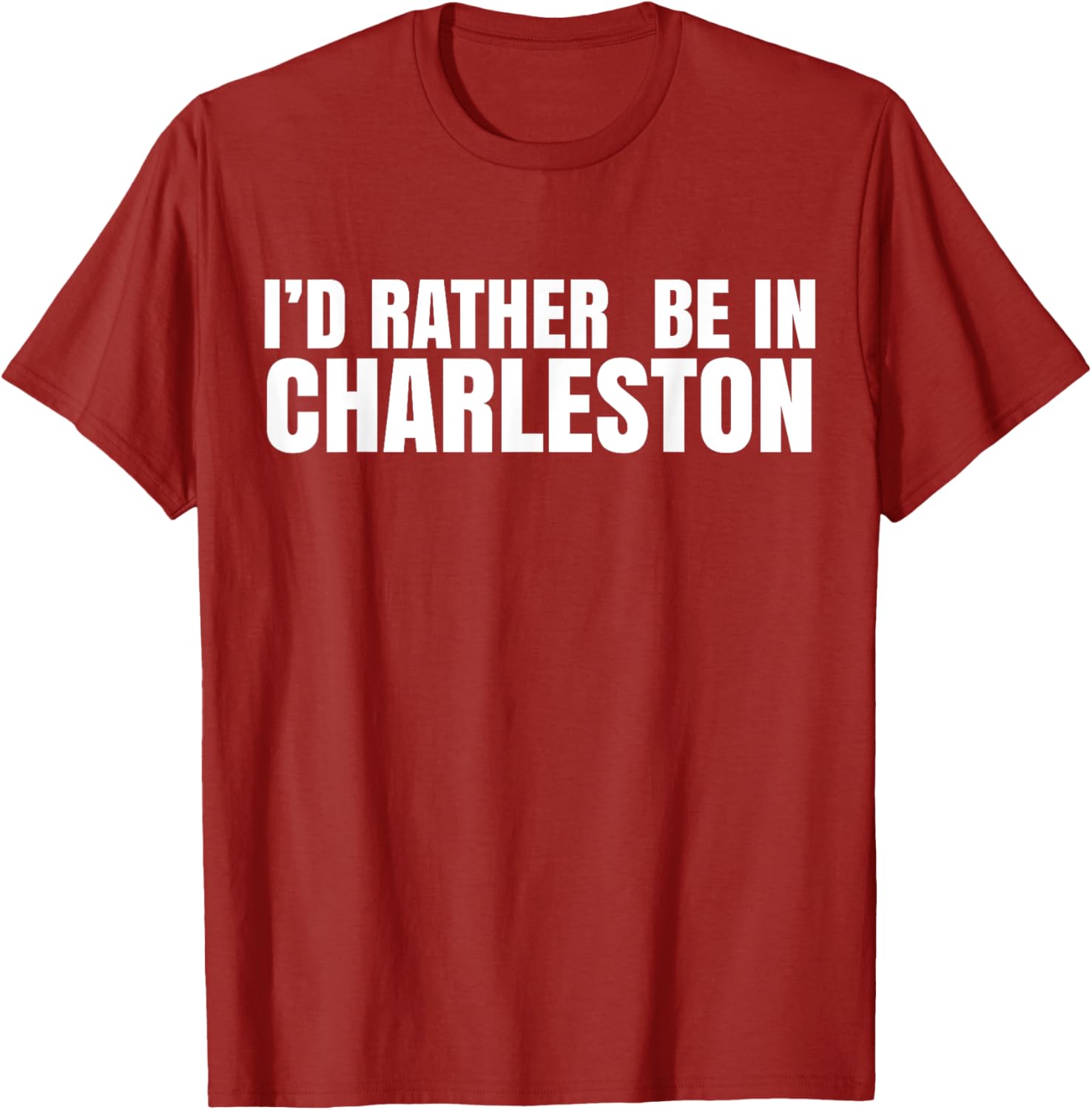 I’d Rather Be in Charleston T-Shirt for Travel Lovers and Locals - 3