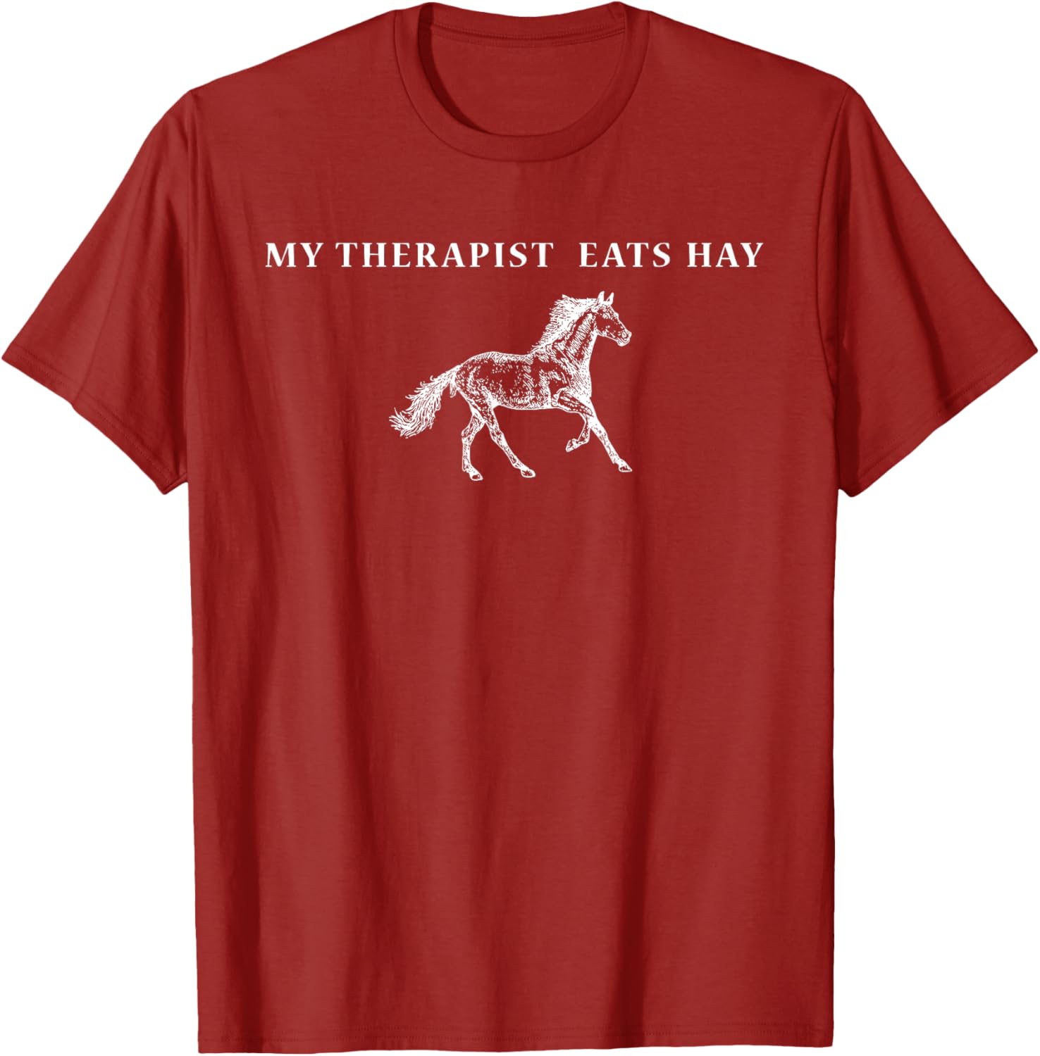 Funny Vintage Retro My Therapist Eats Hay Horse Lover T-Shirt - 11