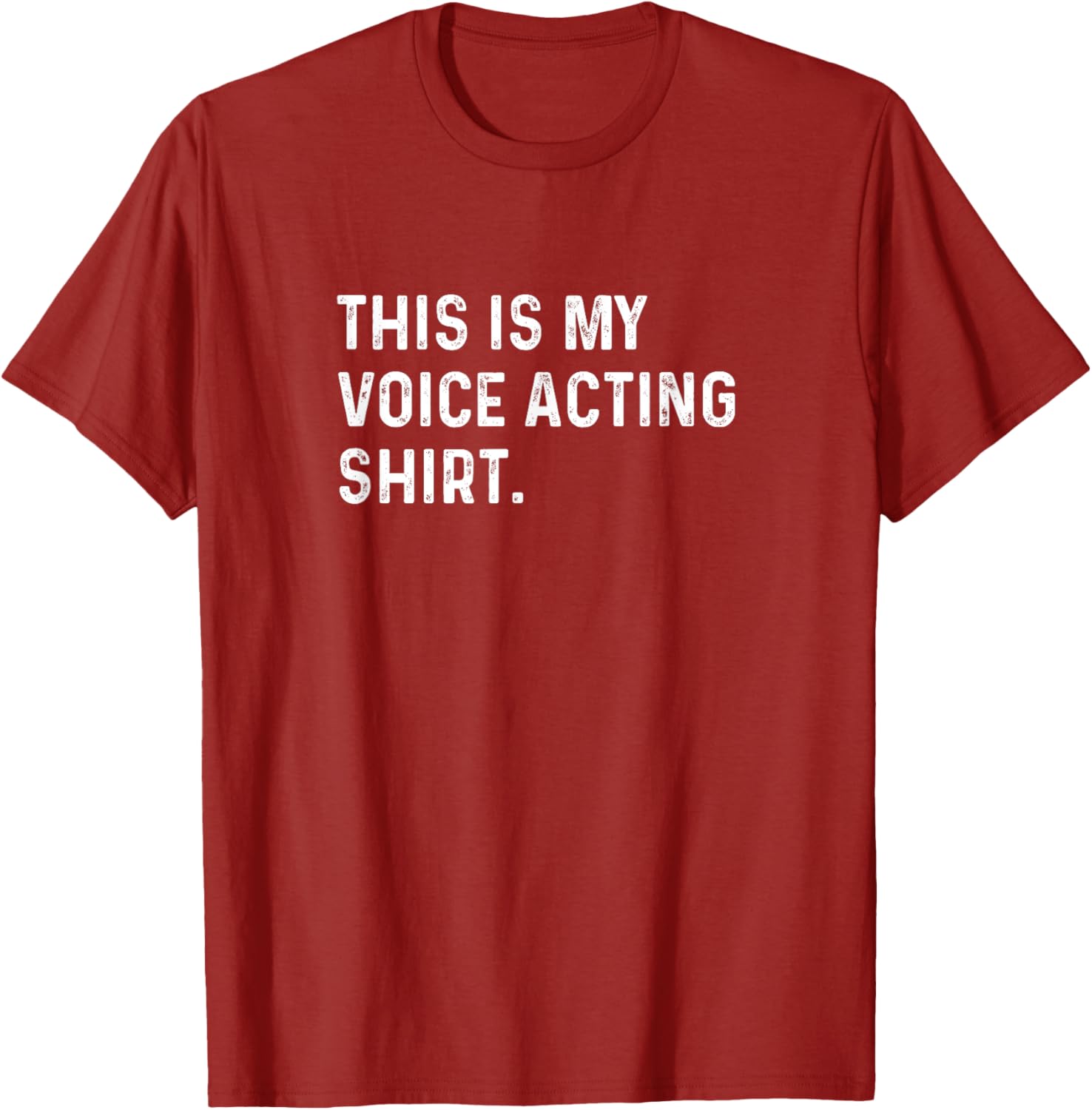 Voice Acting T-Shirt for Actors and Vloggers - Fun Apparel Gift - 25