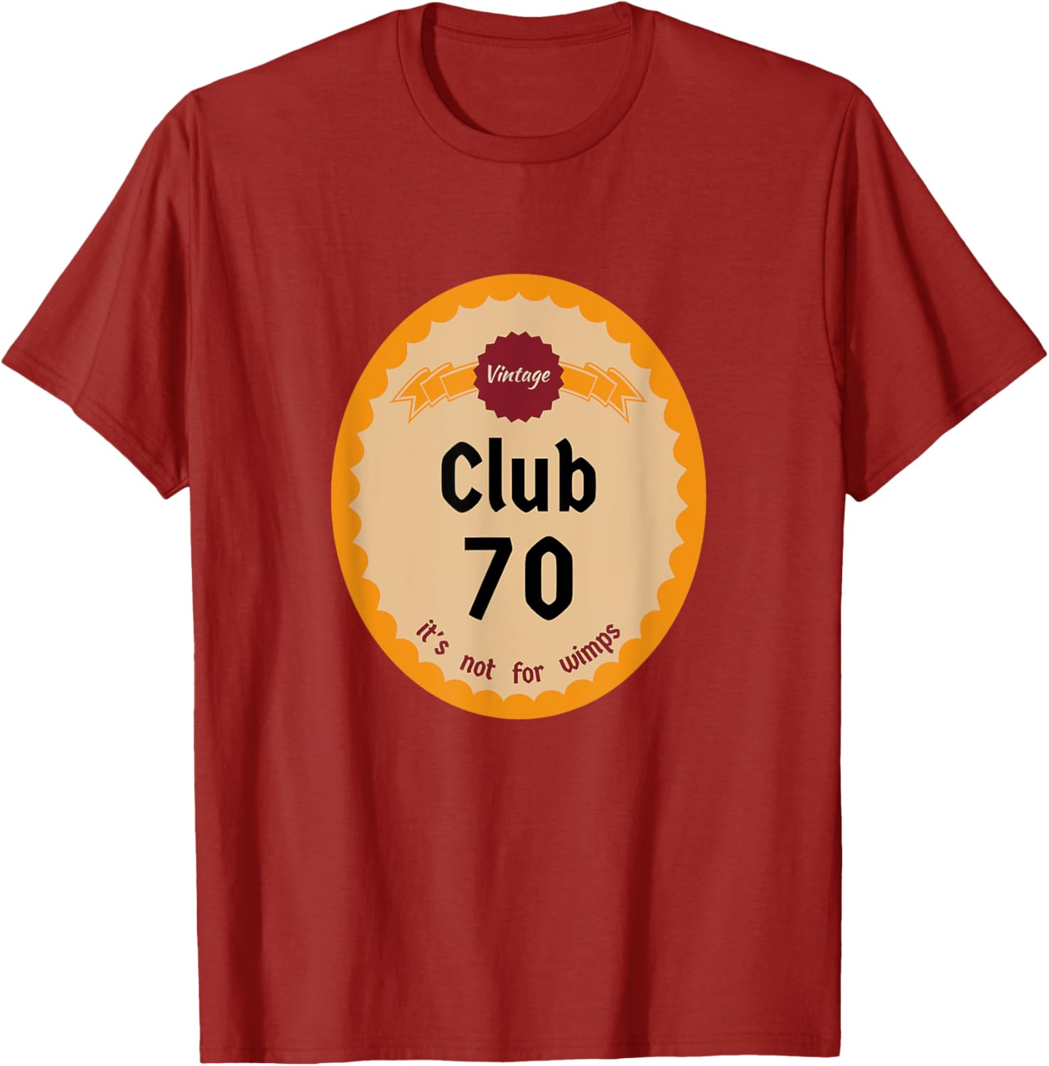 Vintage Club 70 It's Not for Wimps T-Shirt Cool Retro Graphic Tee - 12