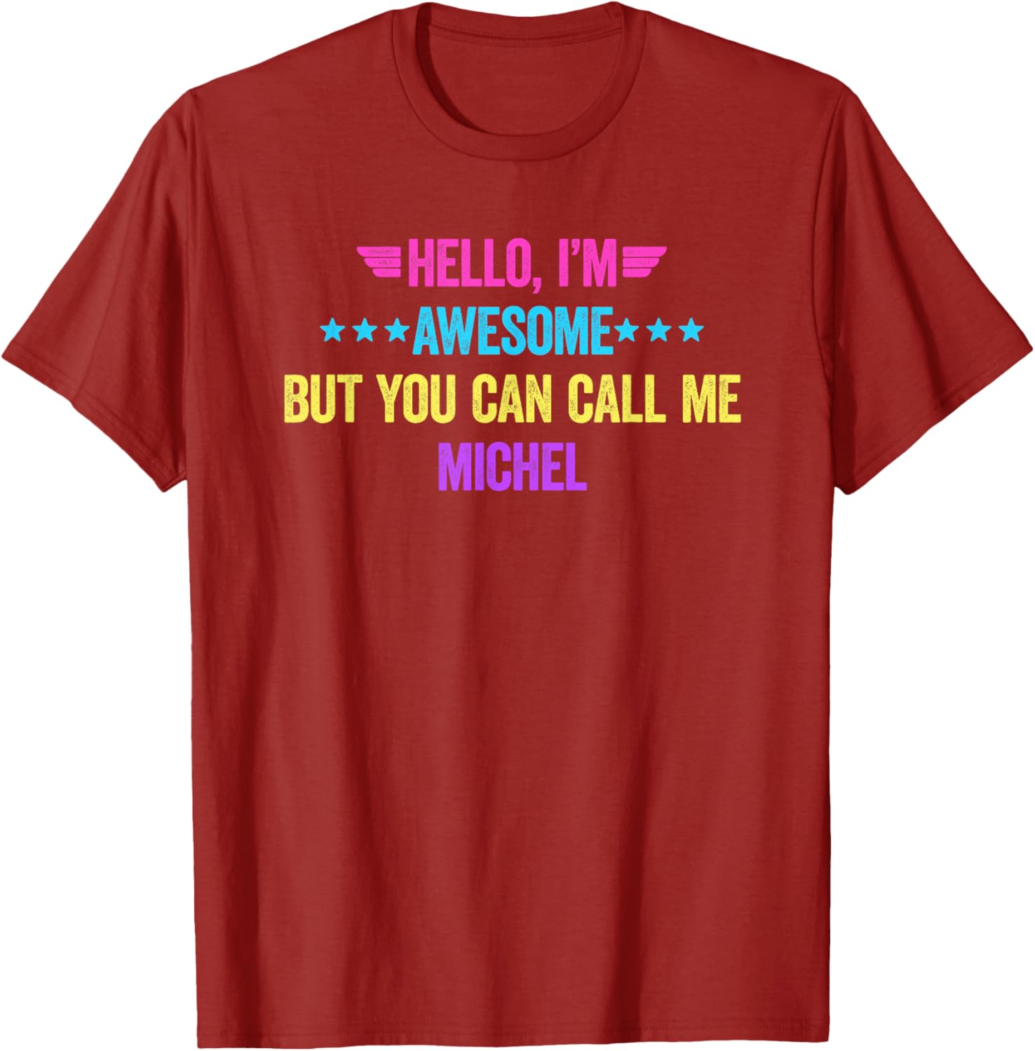 Awesome Michel T-Shirt for Fun Style | Unique Clothing & Fashion - 9