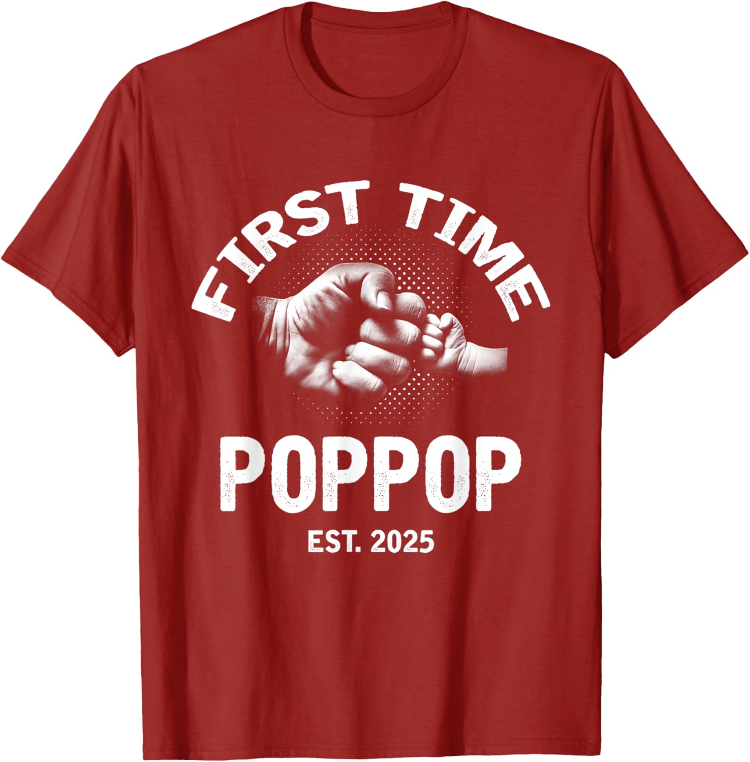 First Time Poppop Established 2025 Vintage Father's Day T-Shirt - 18