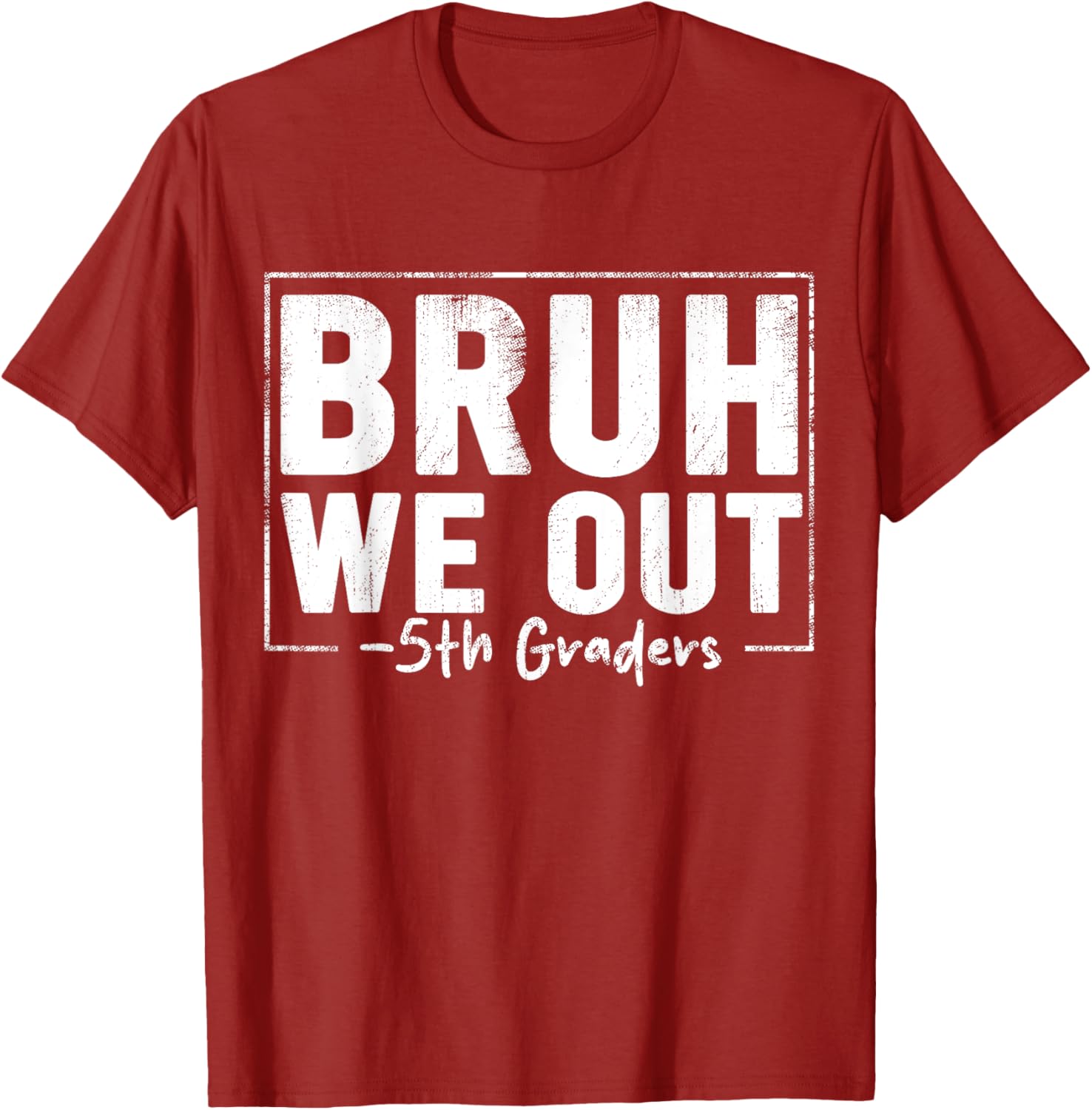 Last Day of School 5th Grade Bruh We Out T-Shirt for Fun Celebrations - 3