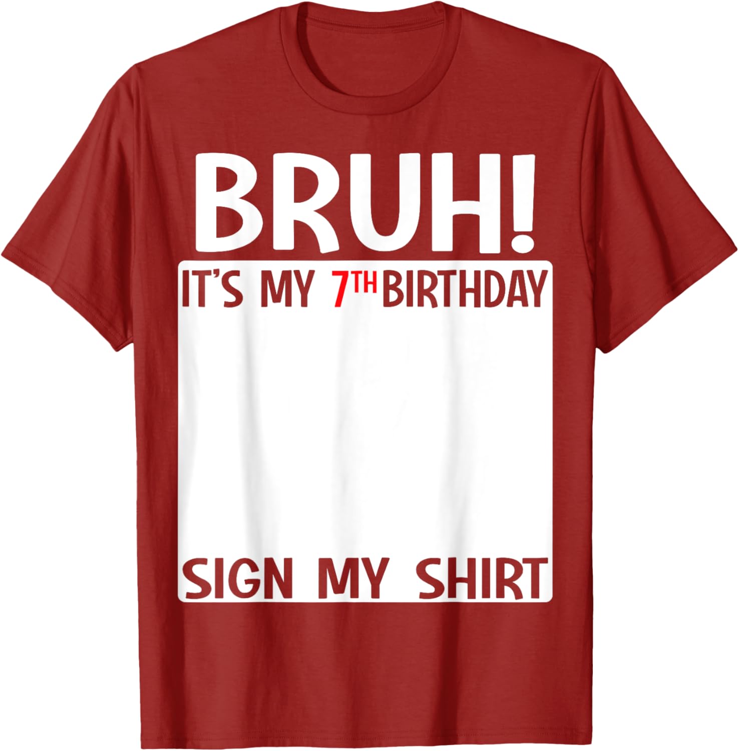 Fun 7th Birthday T-Shirt for Kids Bruh Sign Design Perfect for Celebrations - 22