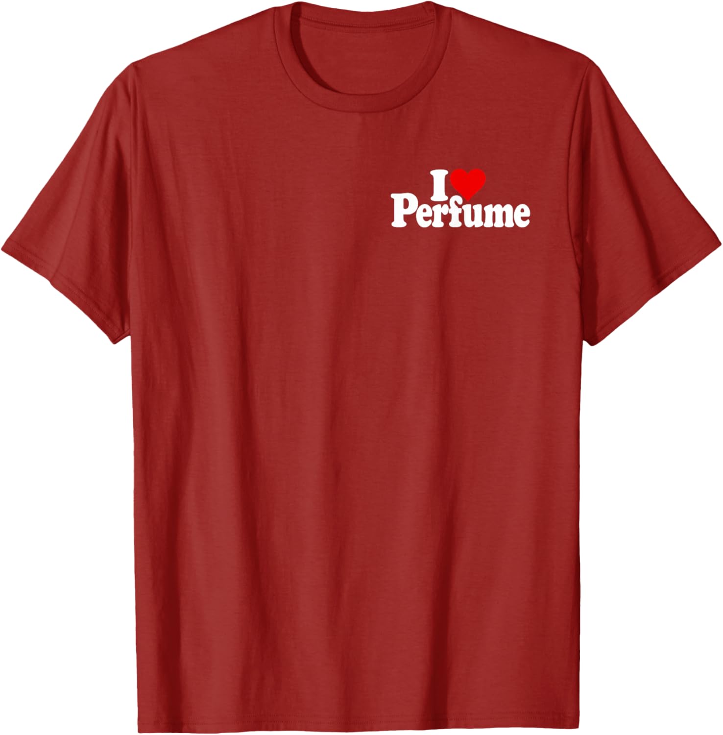 I Love Heart Perfume Fragrance Cologne T-Shirt for Stylish Comfort - 18