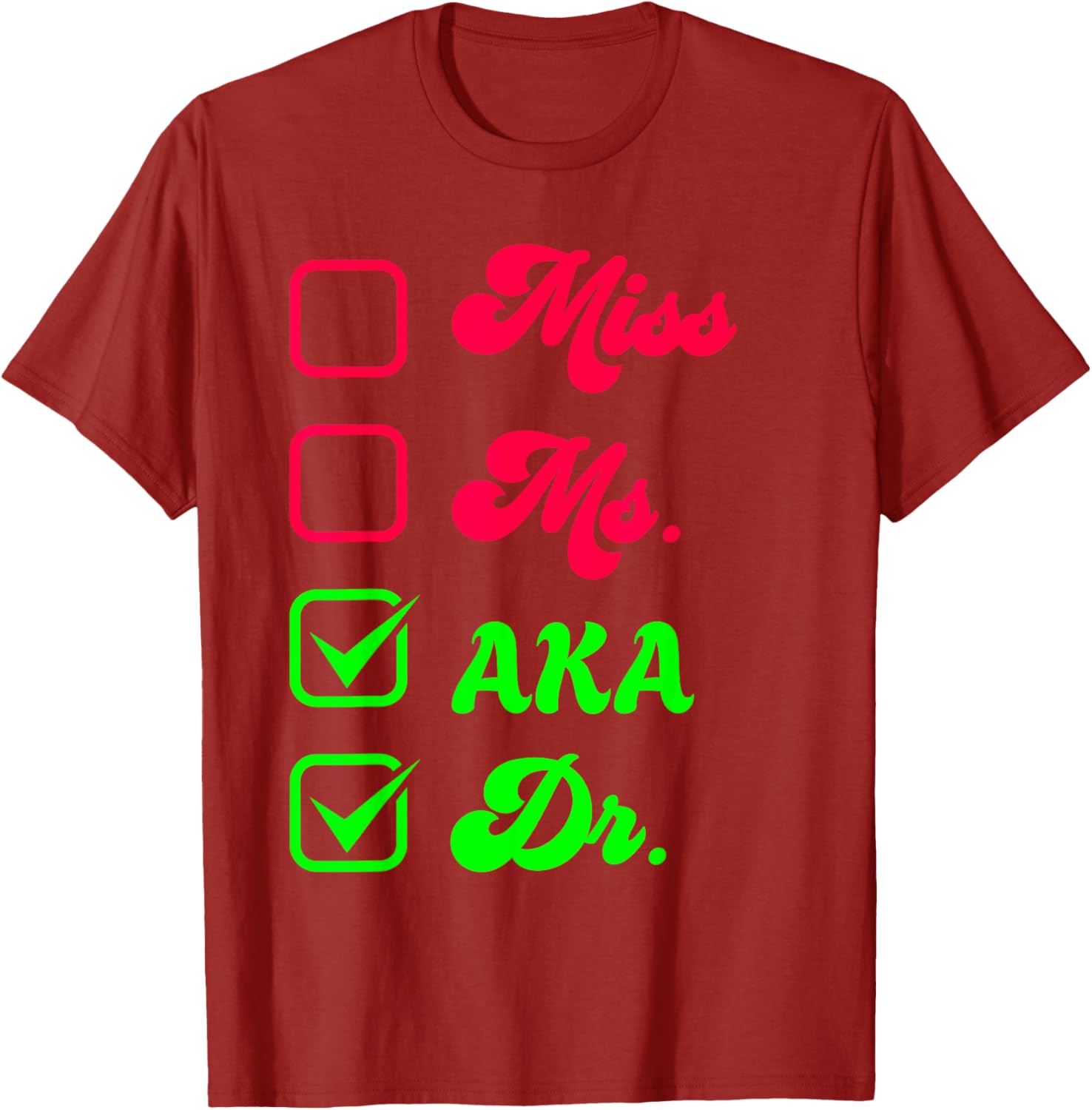 Funny Doctorate T-Shirt for Women - Doctoral Thesis Miss Ms Dr. Apparel - 5