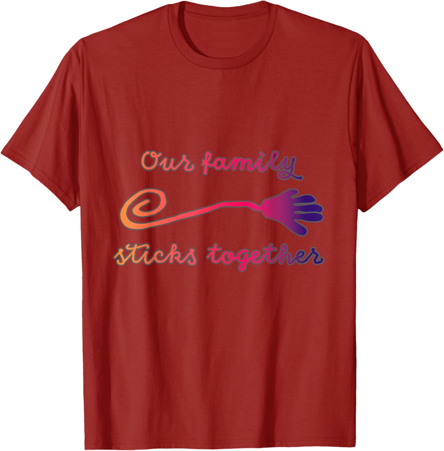 Our Family Sticks Together T-Shirt for Family Bonding and Unity - 12