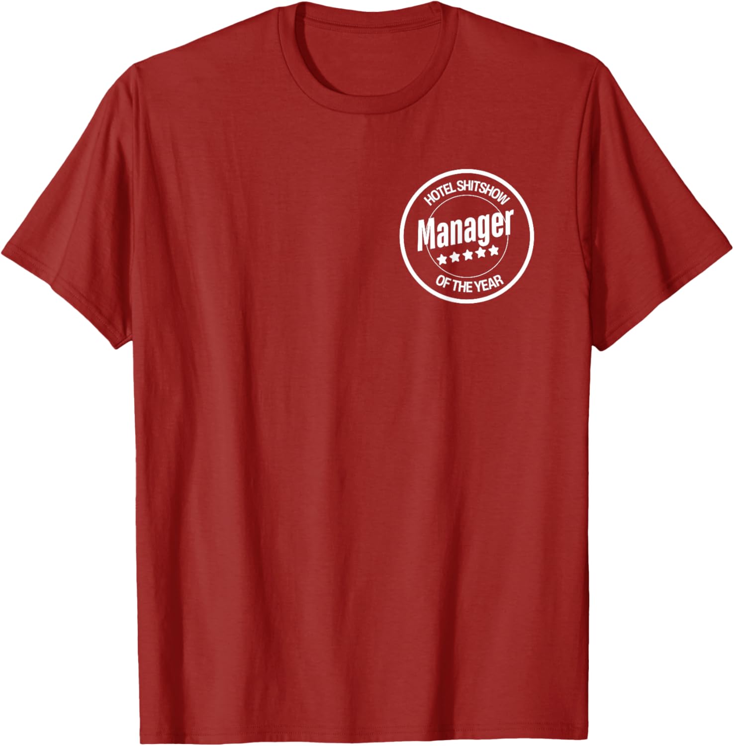 Funny Hotel Shitshow Manager T-Shirt for Hospitality Professionals - 3