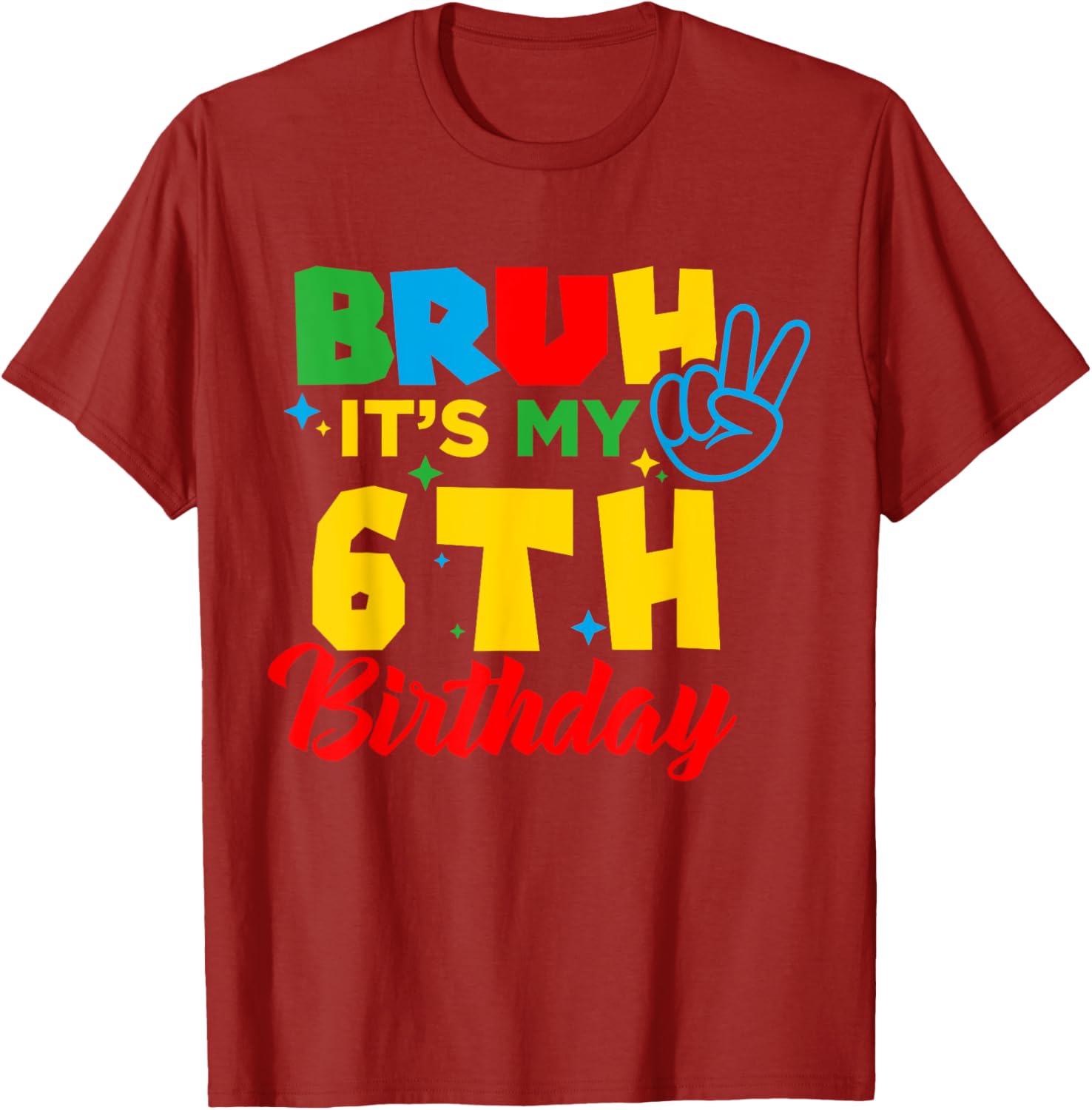 Bruh I'm 6 Gamer Bro T-Shirt for Fun 6th Birthday Celebration - 16