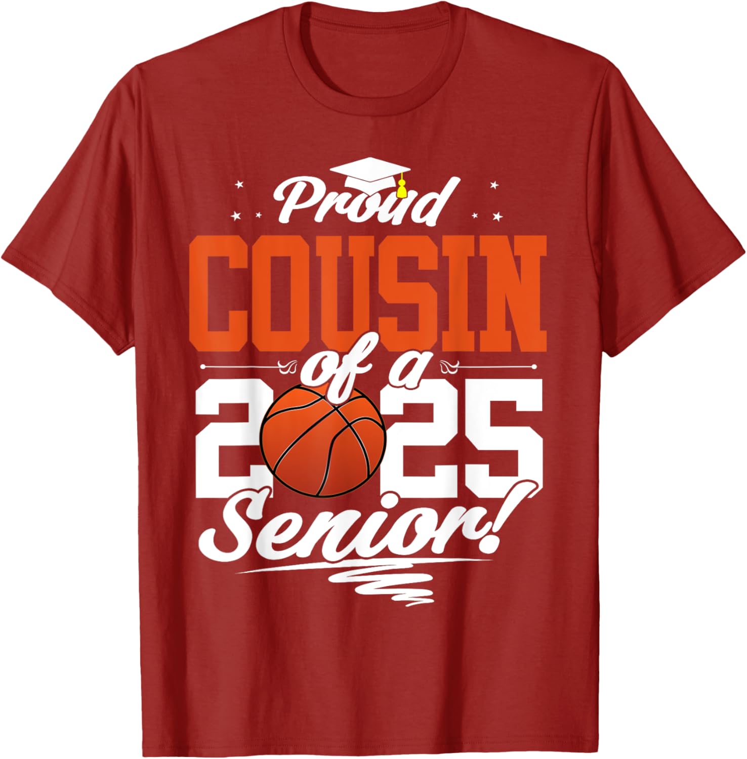 Proud Cousin of a 2025 Senior Graduate Basketball T-Shirt for Fans - 4