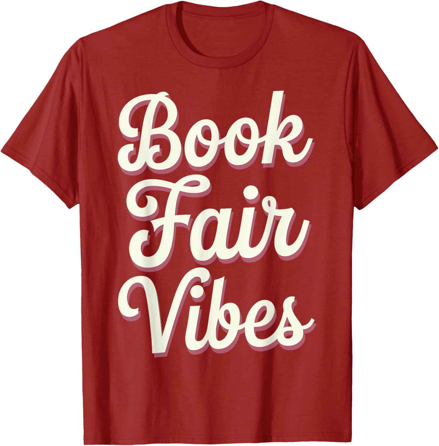 Book Fair Vibes T-Shirt for Book Lovers - Cute and Comfy Apparel - 11