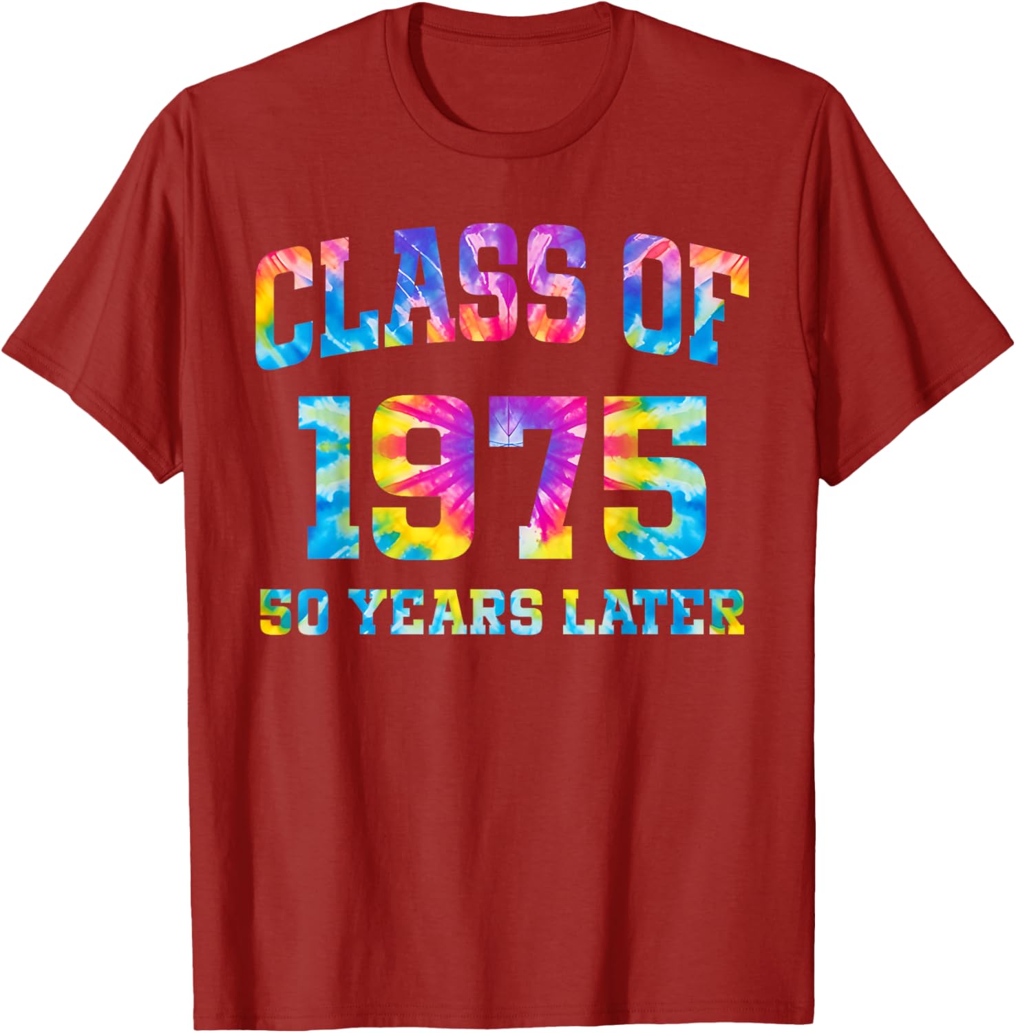 50th Class of 1975 Tie Dye Reunion Alumni T-Shirt for High School Memories - 1