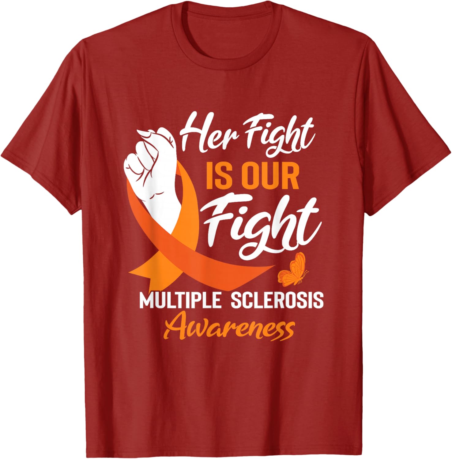MS Multiple Sclerosis Awareness Orange Ribbon T-Shirt for Supporters - 20