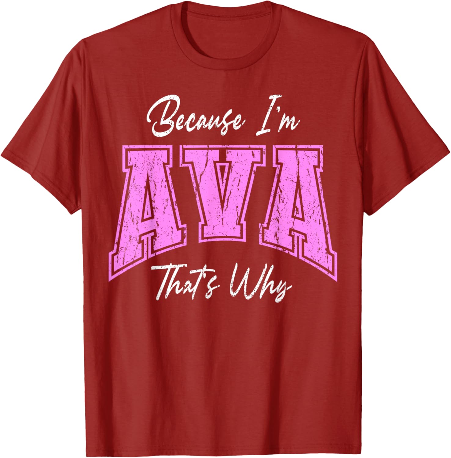 Funny Because I'm Ava Confident Novelty T-Shirt for Unique Style - 13