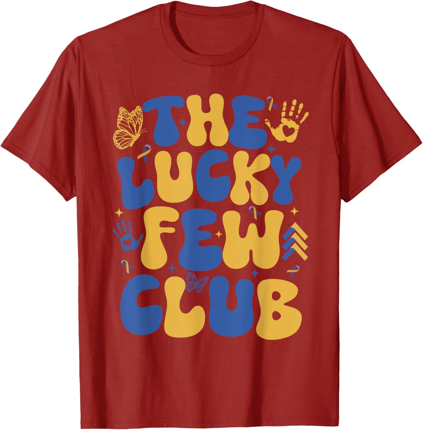 Lucky Few Club T21 Warrior Down Syndrome Day T-Shirt for Everyone - 11