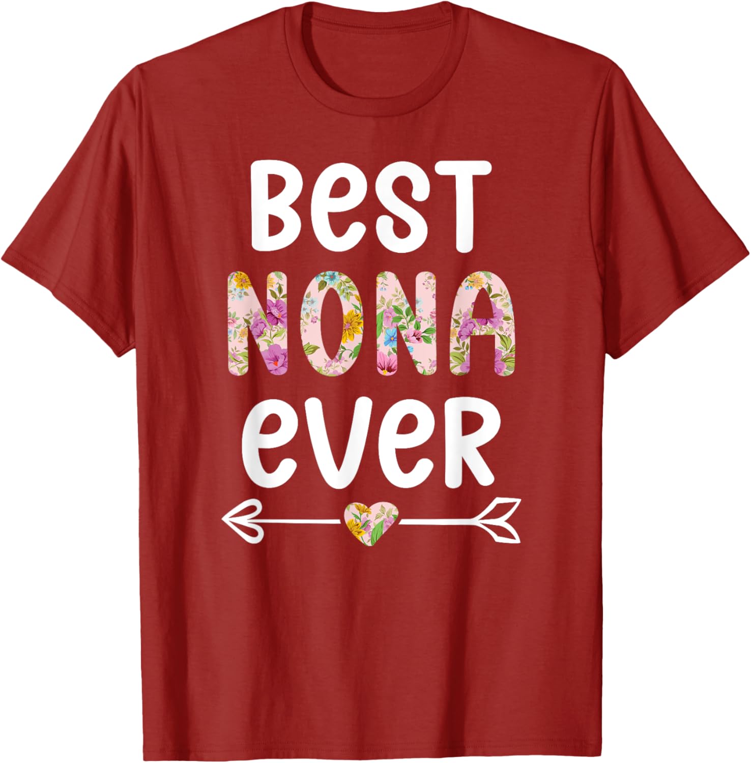 Best Nona Ever T-Shirt for Grandmothers - Cute Gift for Nona - 1