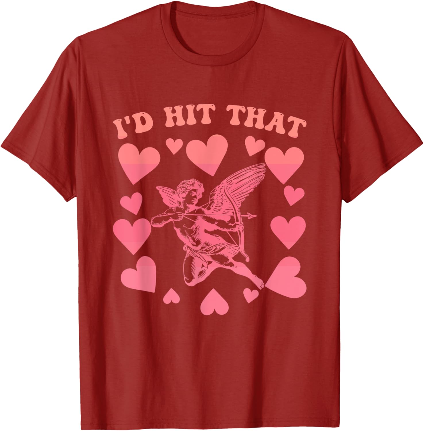 I'd Hit That Cupid Heart Valentine's Day T-Shirt for Fun Love Celebrations - 7
