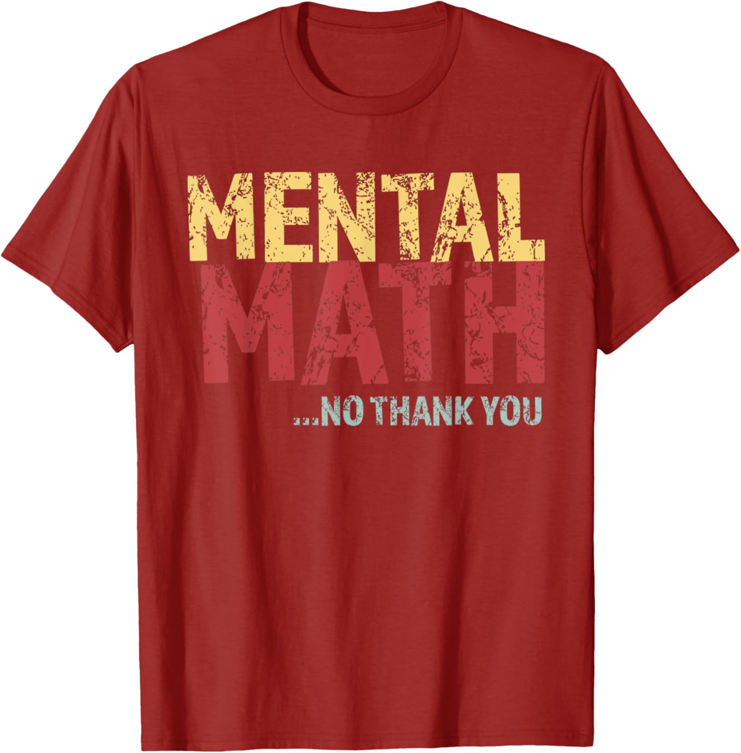 Retro Mental Math No Thank You T-Shirt Funny School Pop Quiz Design - 23