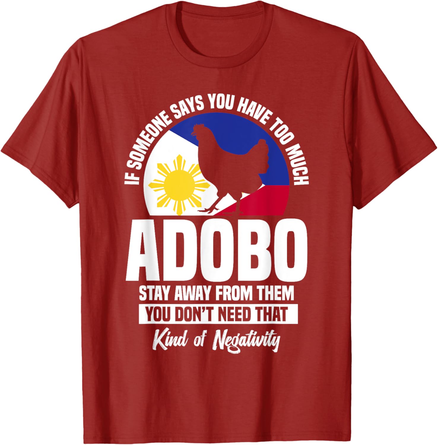 Chicken Adobo Lover T-Shirt for Filipino Food Fans and Snack Lovers - 17