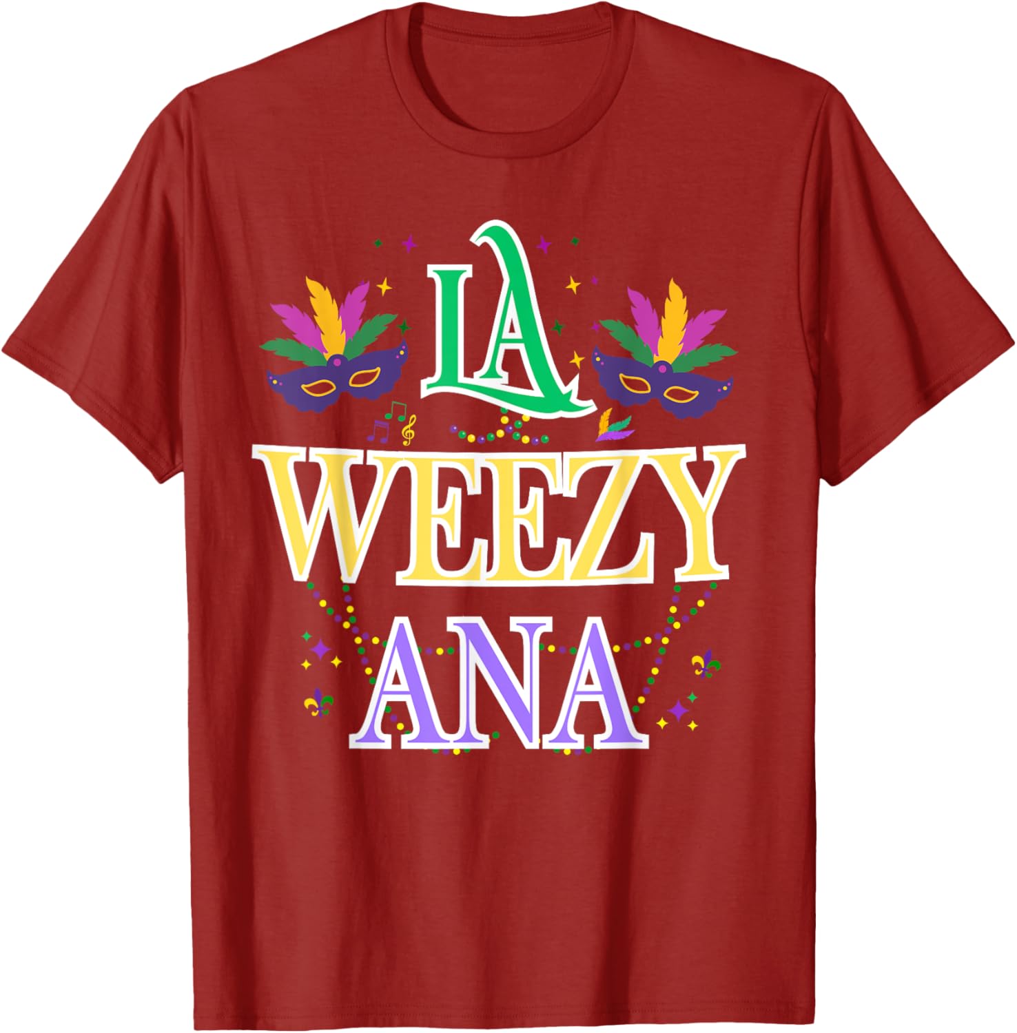 La Weezy Ana Mardi Gras T-Shirt for Men and Women - Celebrate New Orleans Style - 13